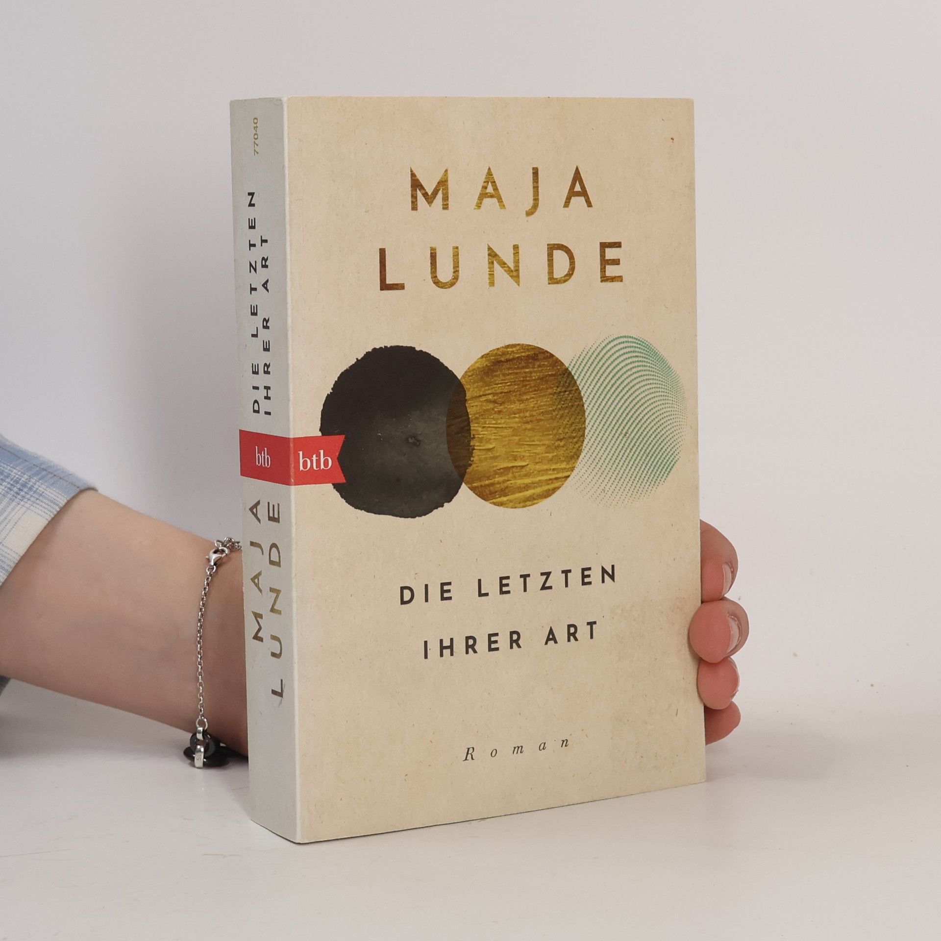 Maja Lunde Die Letzten ihrer Art