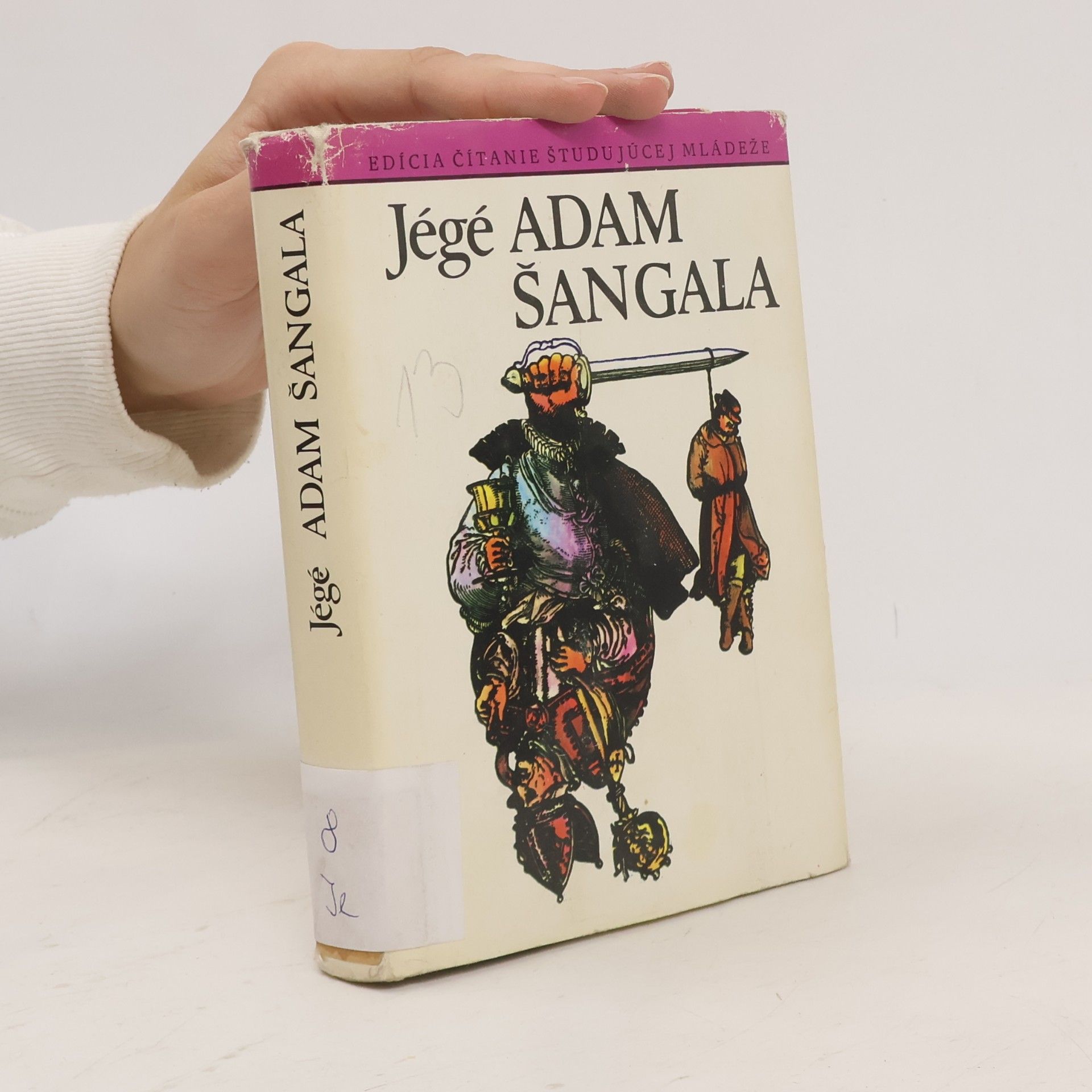 Ladislav Nádaši Jégé Adam Šangala