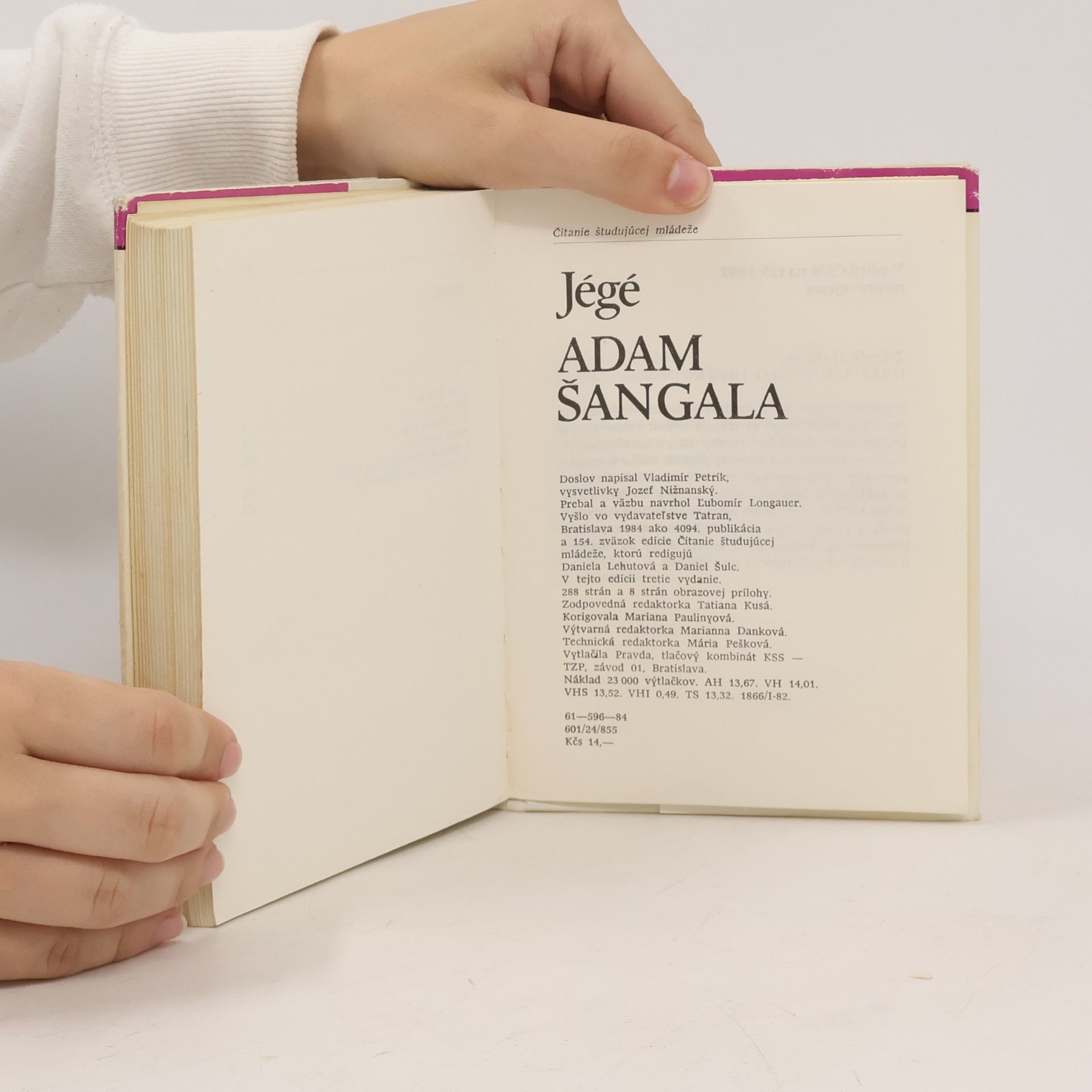 Ladislav Nádaši Jégé Adam Šangala