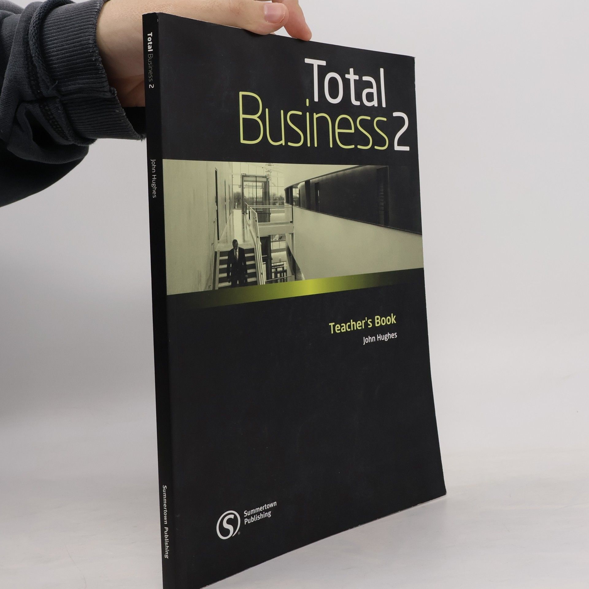 John Hughes Total business 2. Teacher’s book