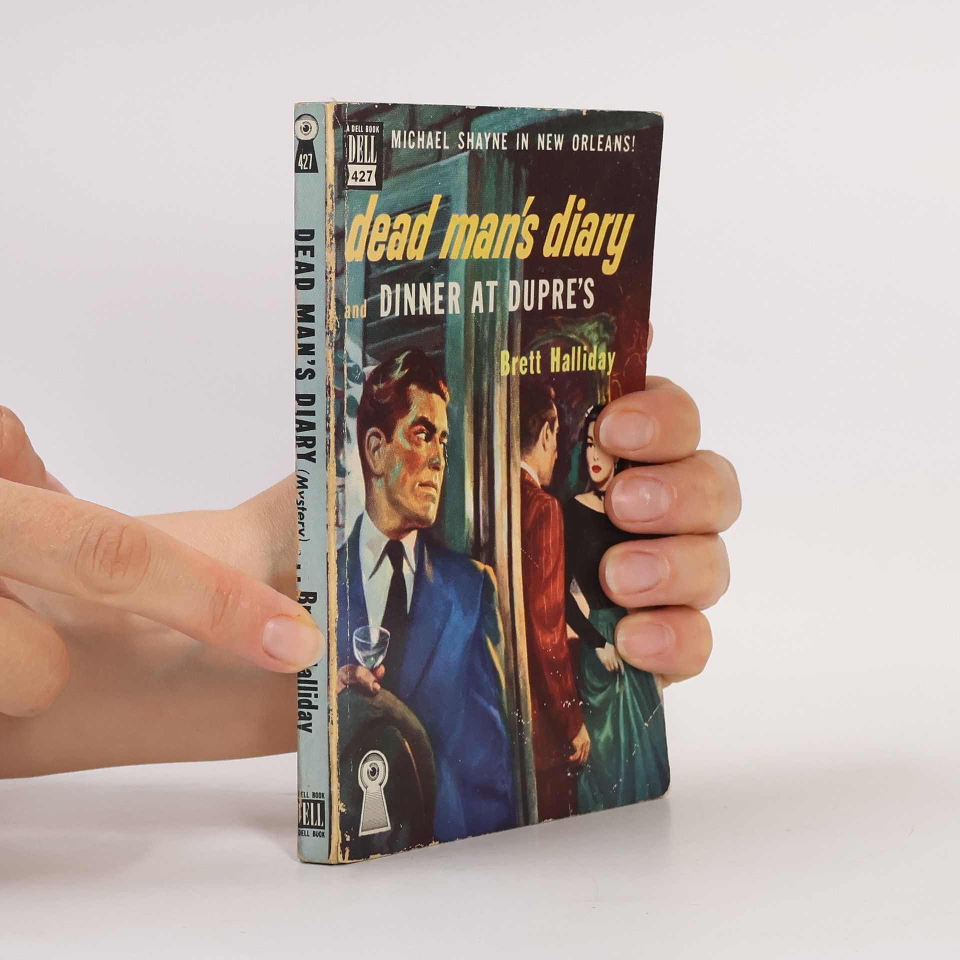 Brett Halliday Dead Man's Diary and Dinner at Dupre's