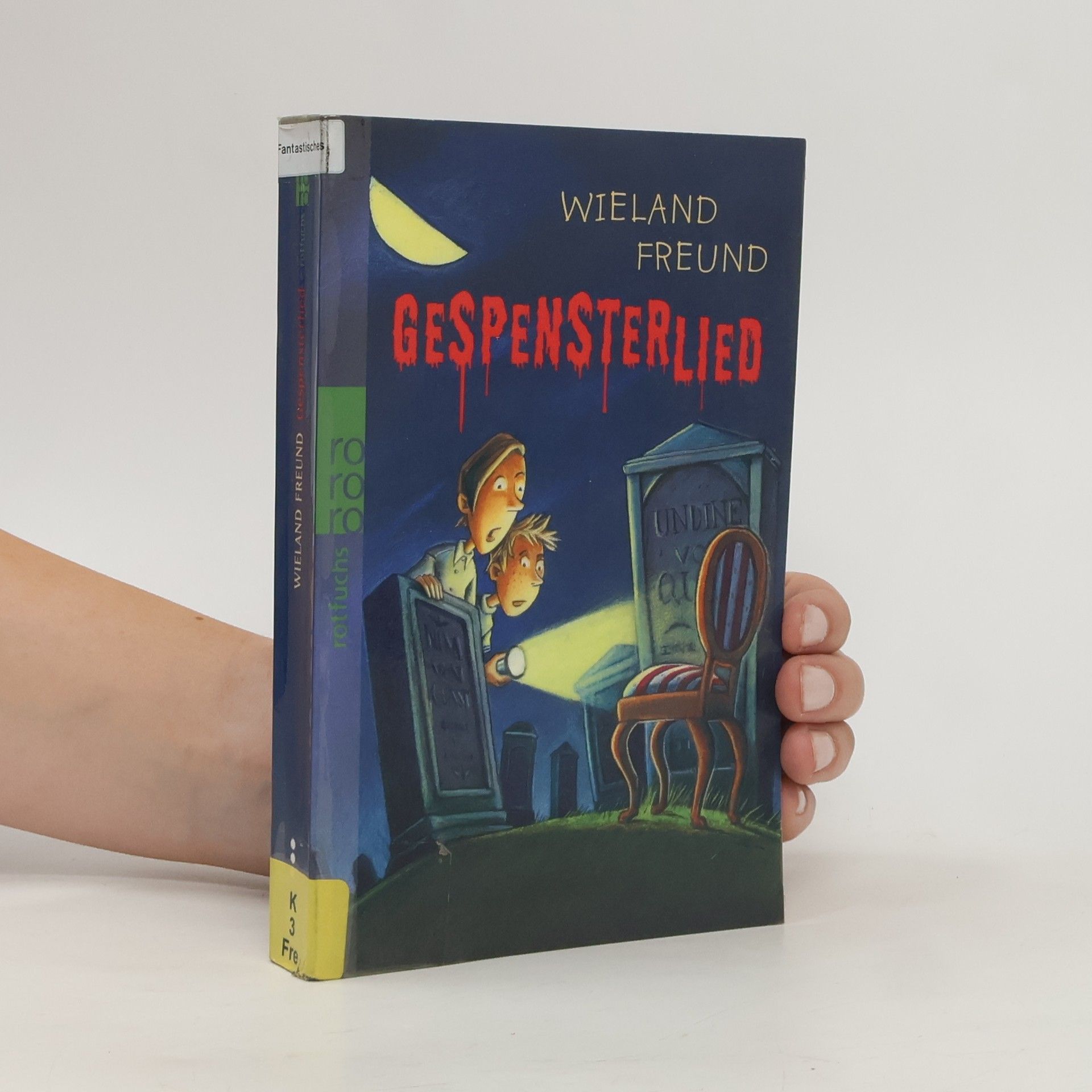 Wieland Freund Gespensterlied