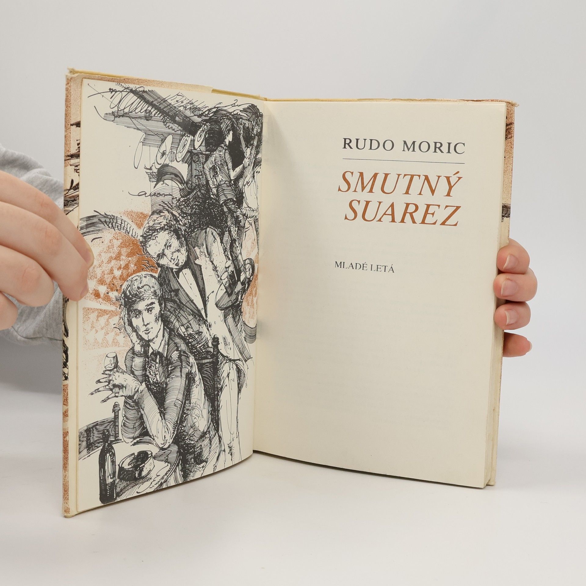 Rudo Moric Smutný Suarez