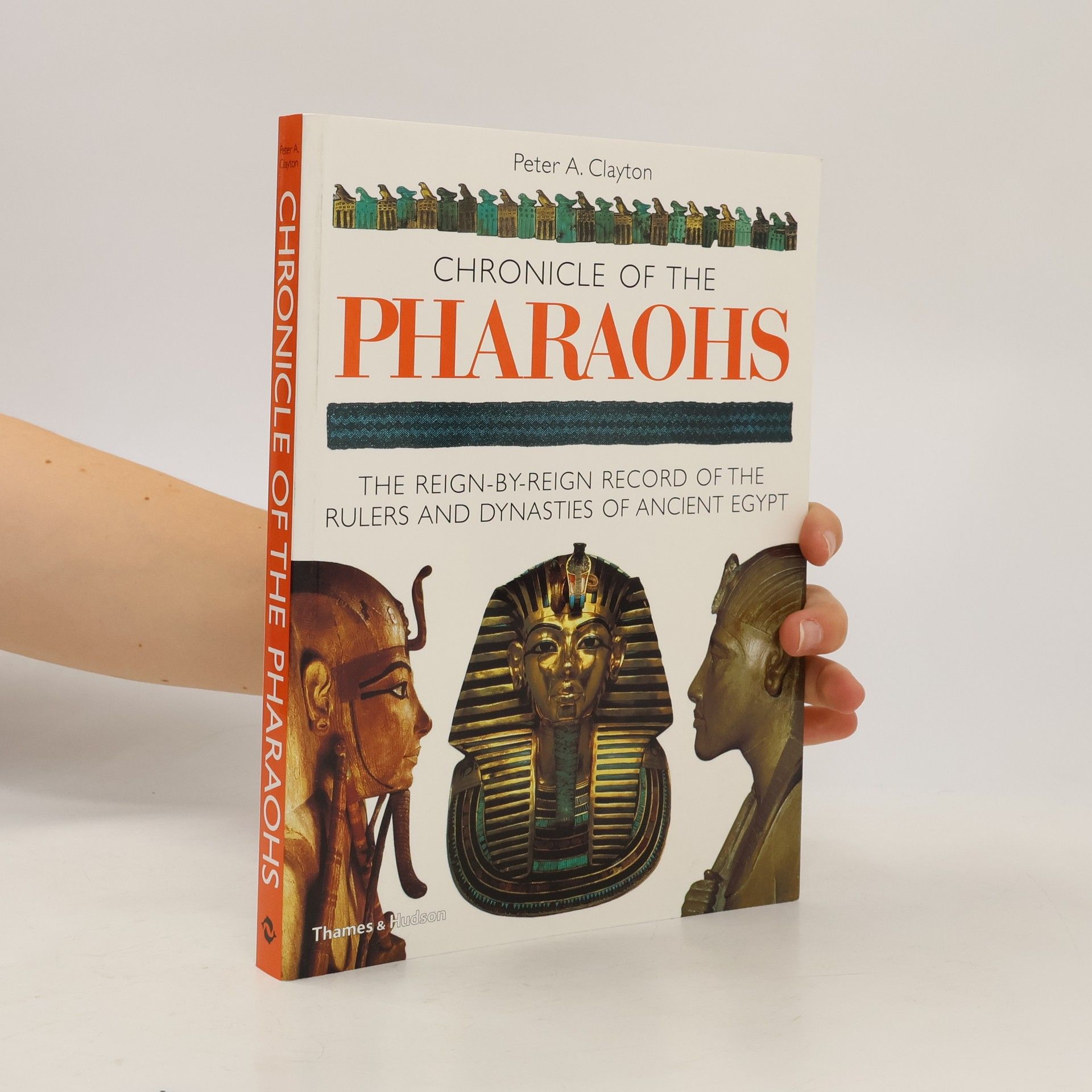 Peter A. Clayton Chronicle of the Pharaohs