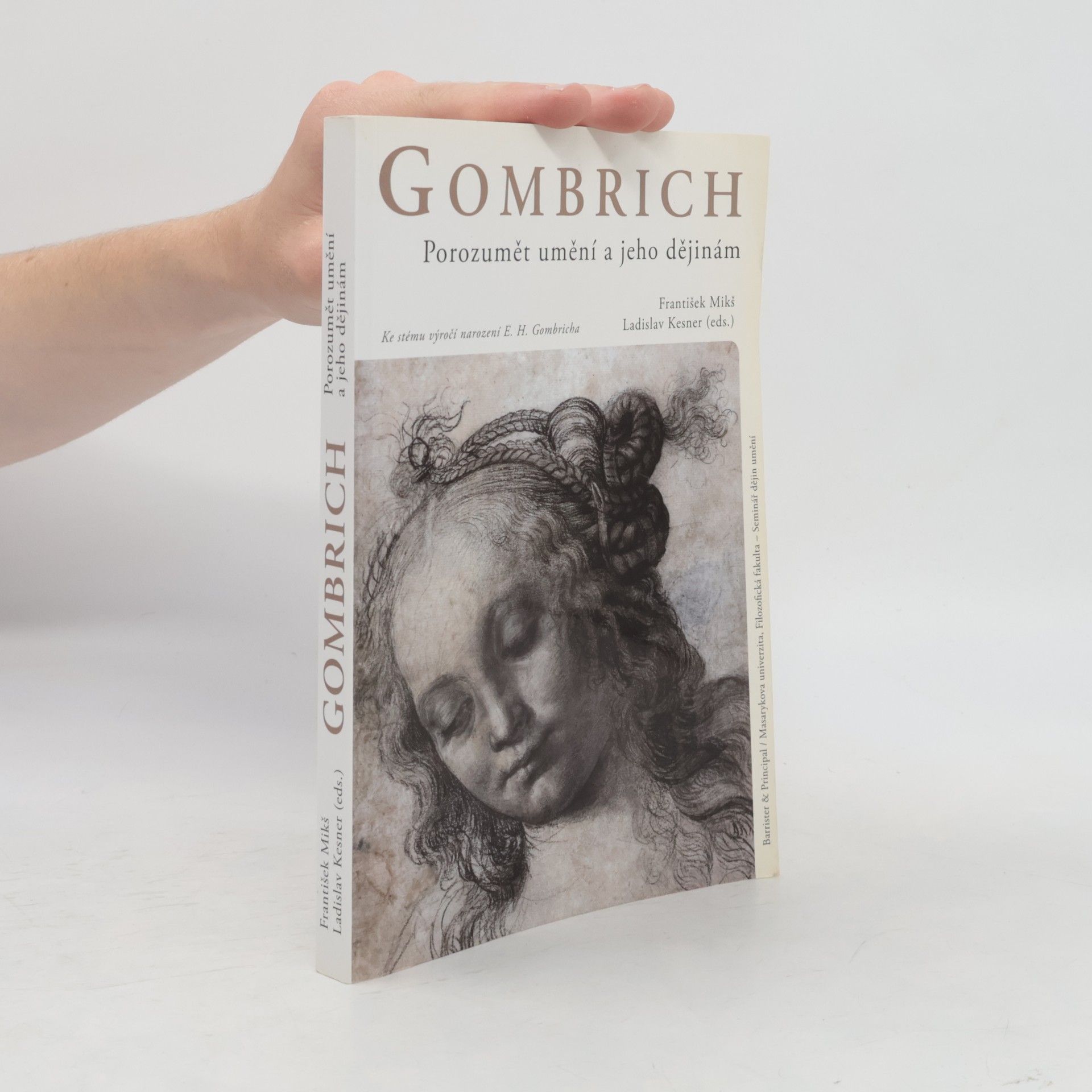 Gombrich. Porozumět umění a jeho dějinám