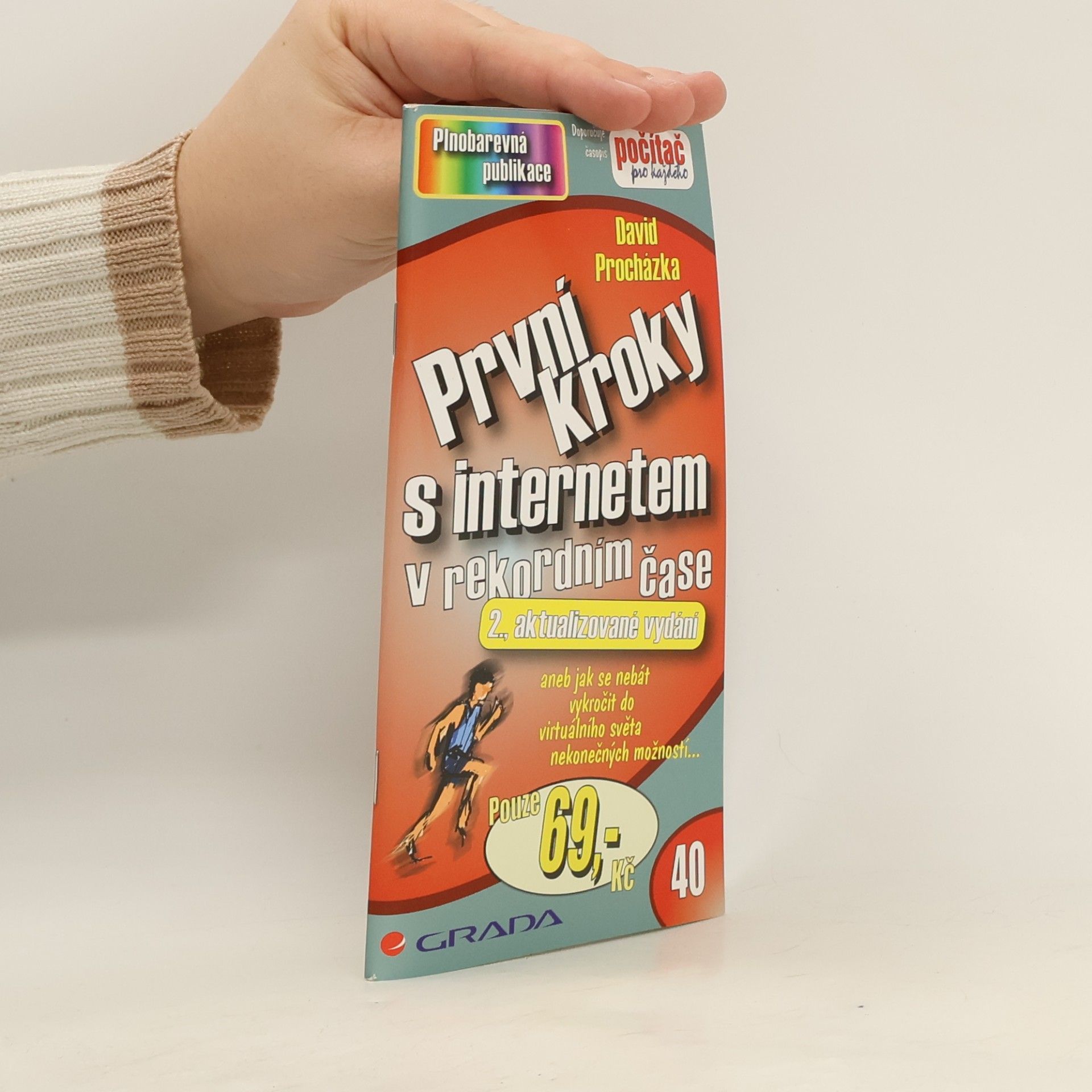 David Procházka První kroky s internetem v rekordním čase