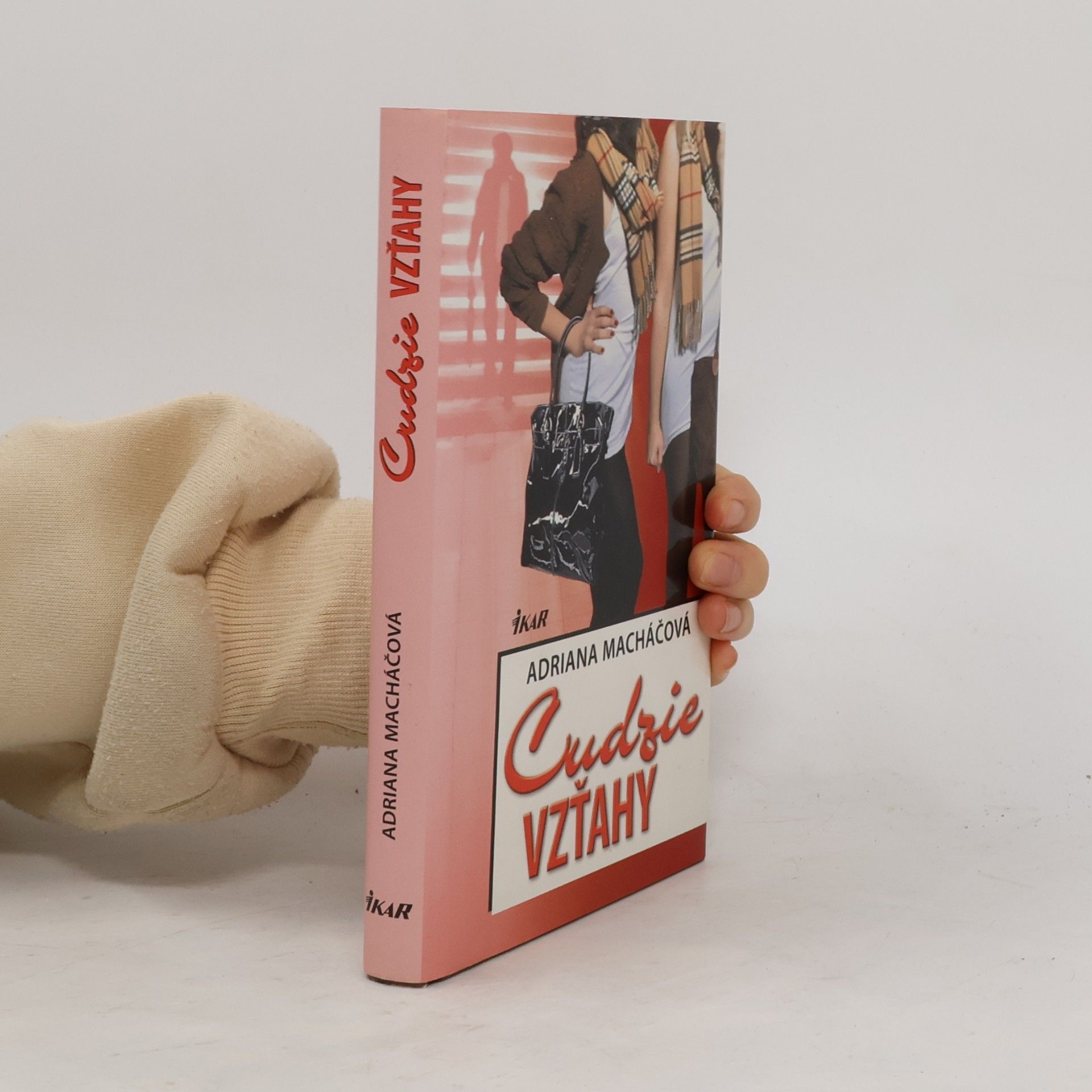 Adriana Macháčová Cudzie vzťahy