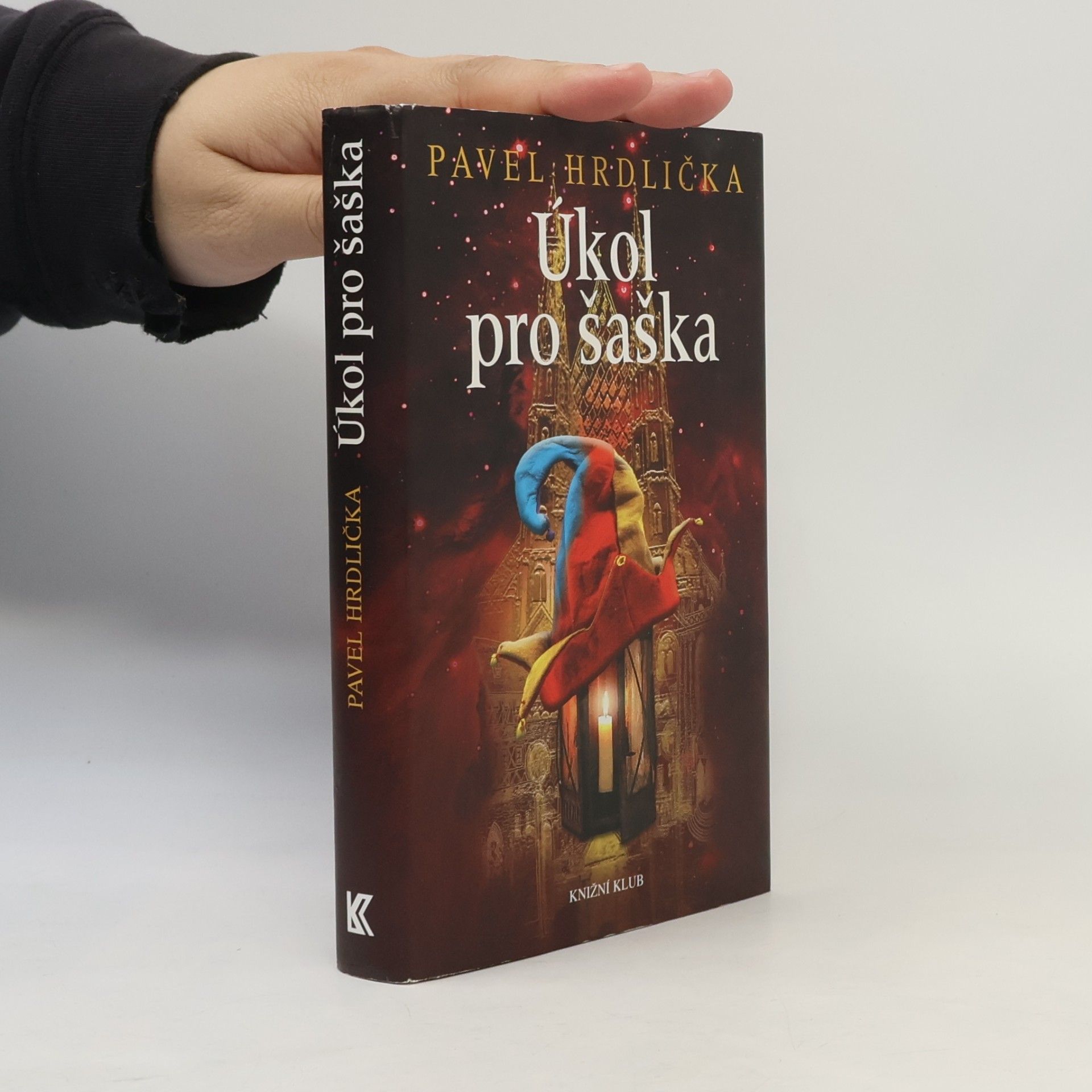 Pavel Hrdlička Úkol pro šaška