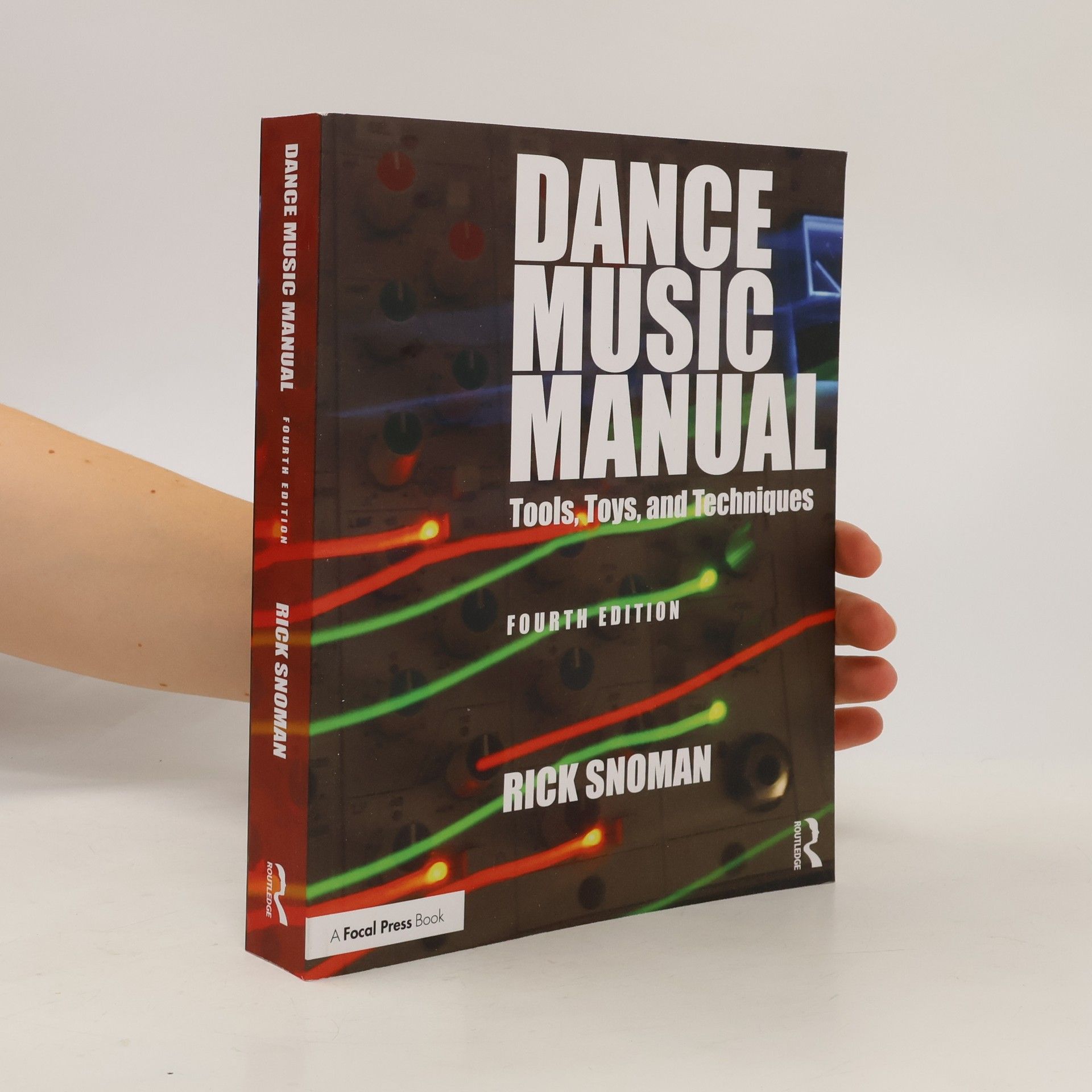 Rick Snoman Dance Music Manual