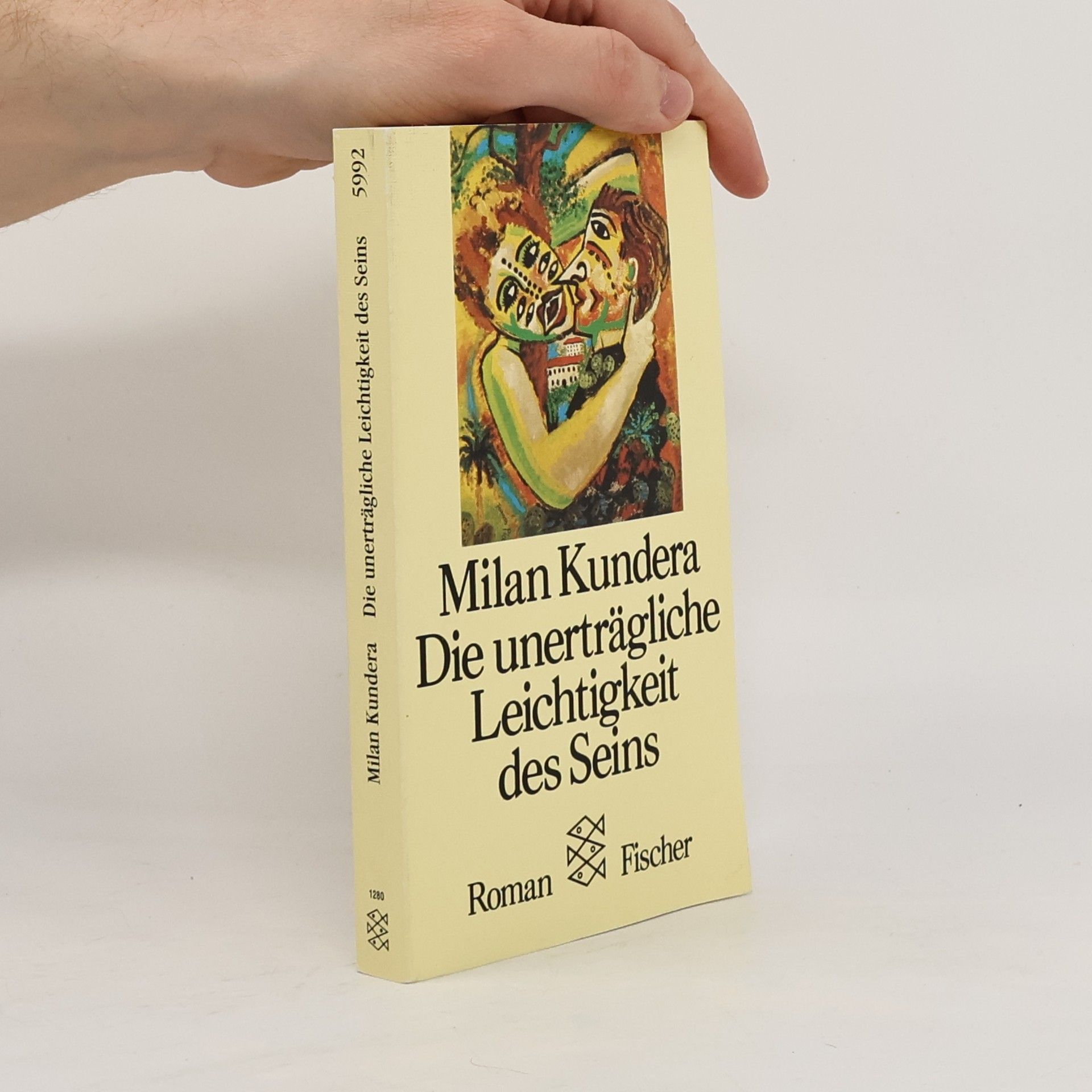 Milan Kundera Die unerträgliche Leichtigkeit des Seins