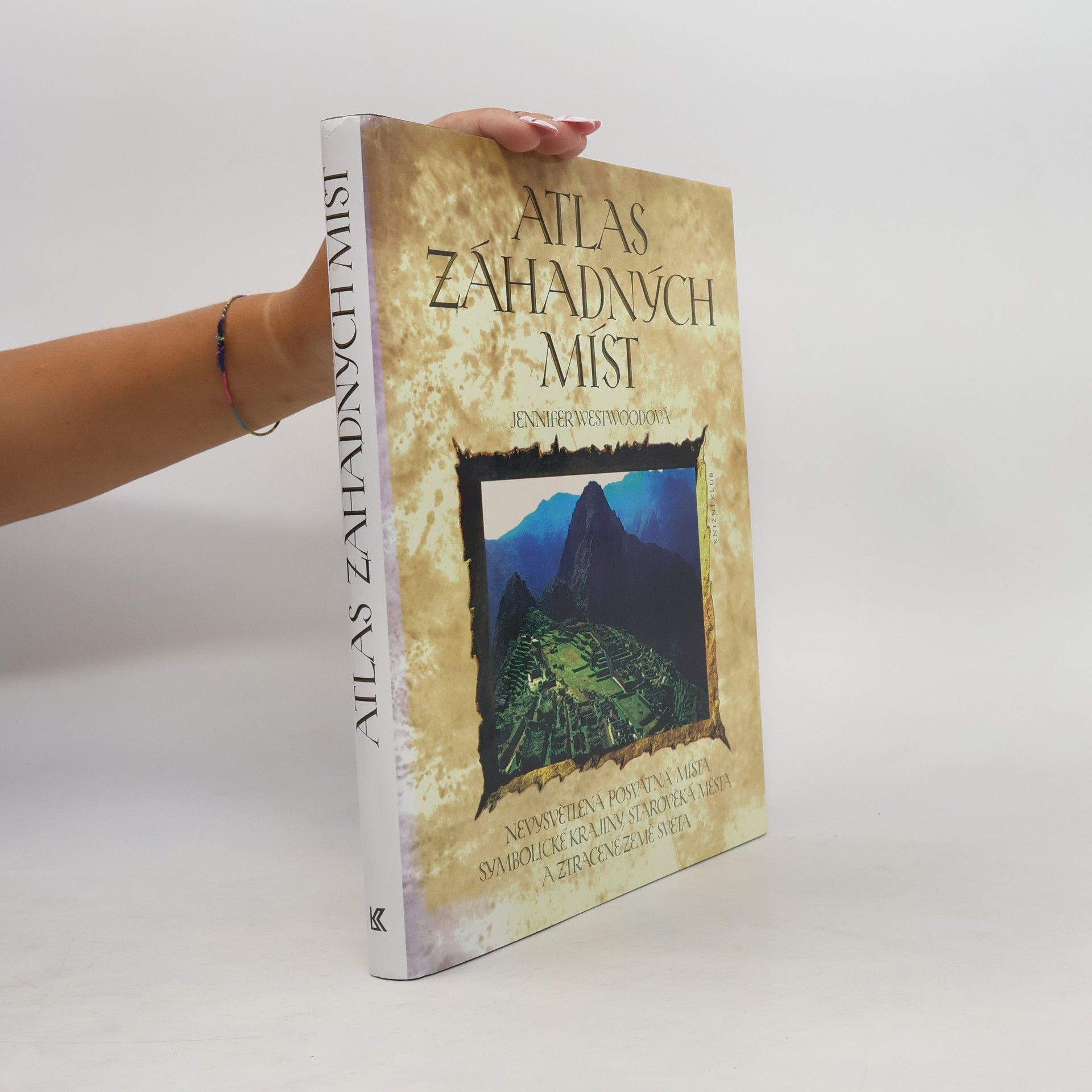 Jennifer Westwood Atlas záhadných míst