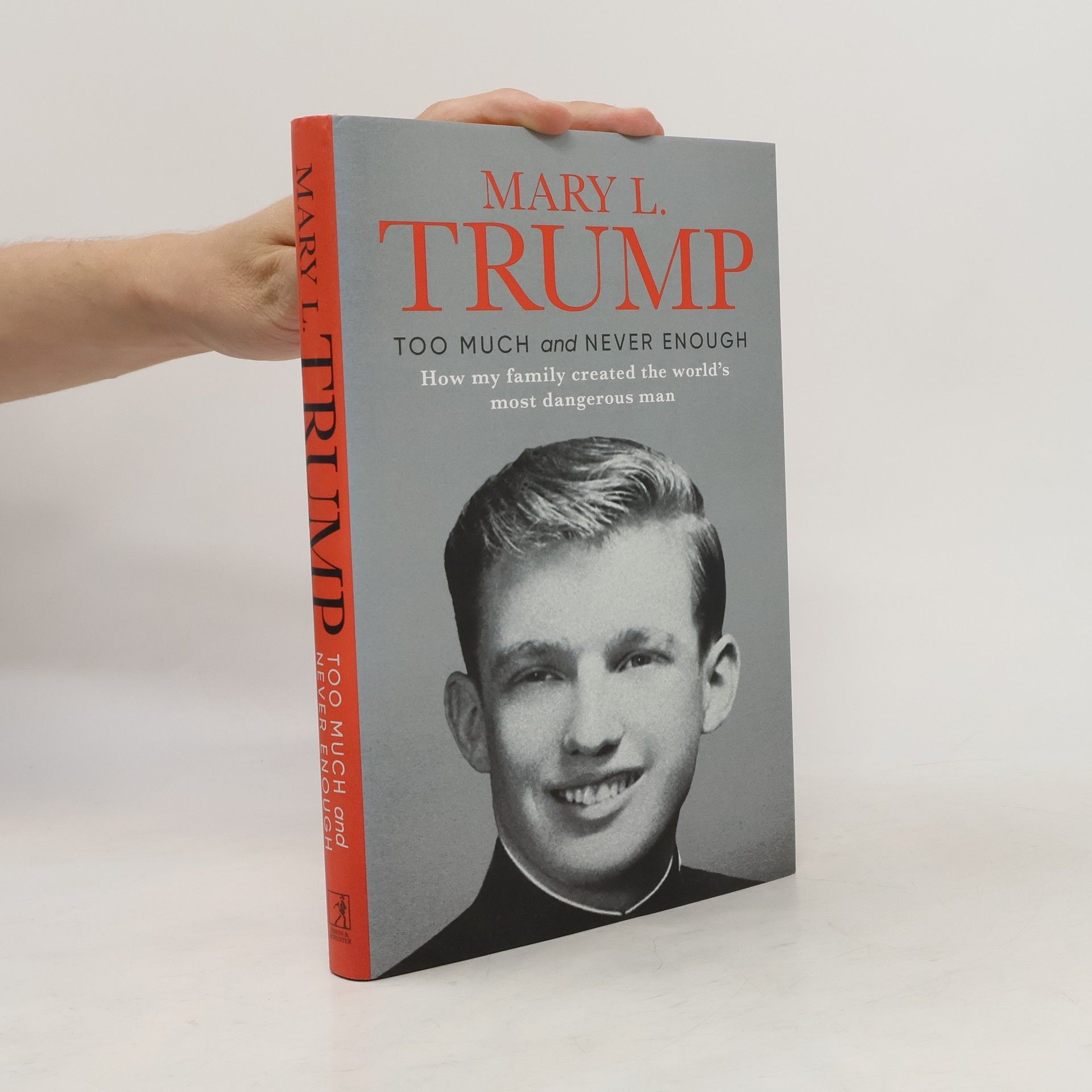 Mary L. Trump Too Much And Never Enough