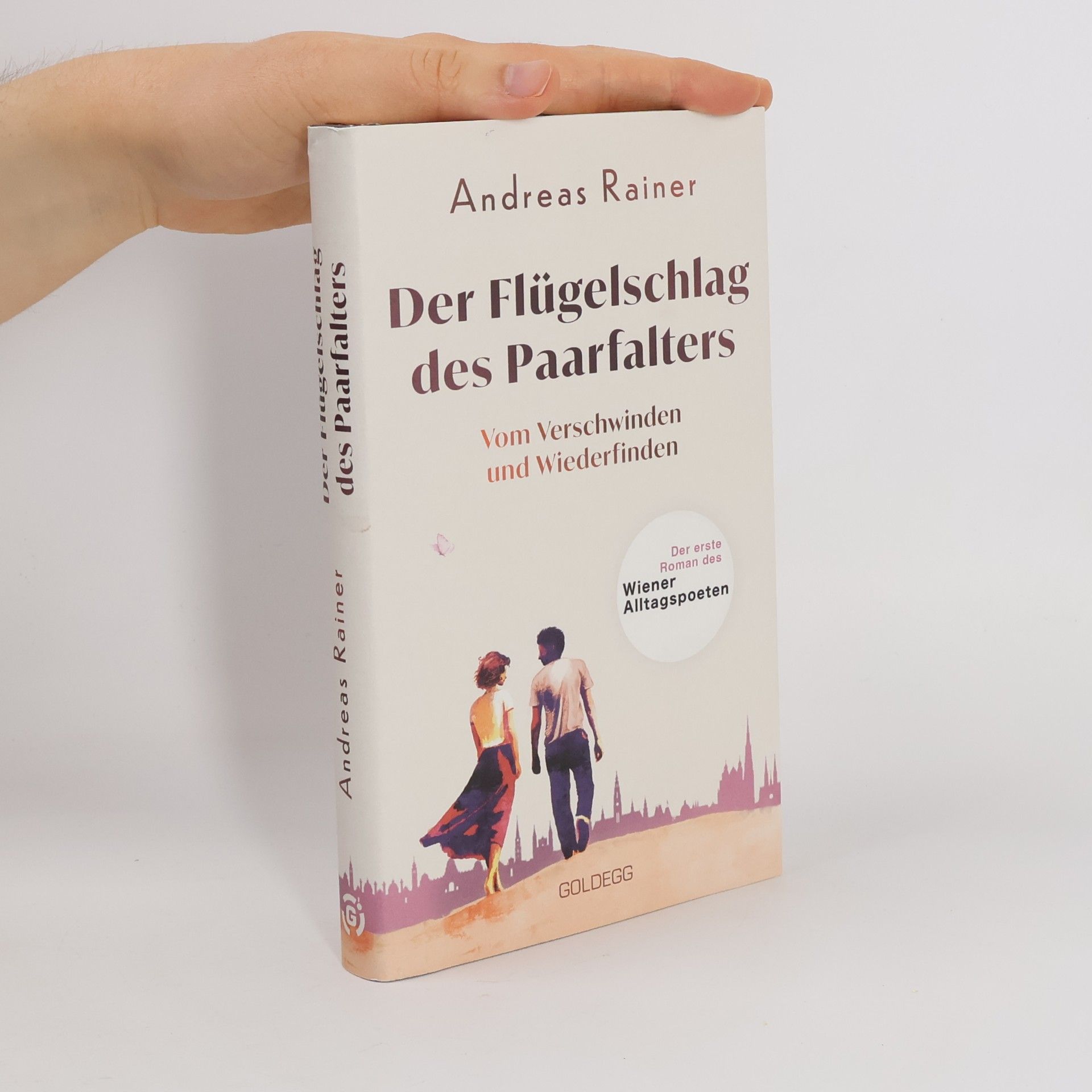 Andreas Rainer Der Flügelschlag des Paarfalters