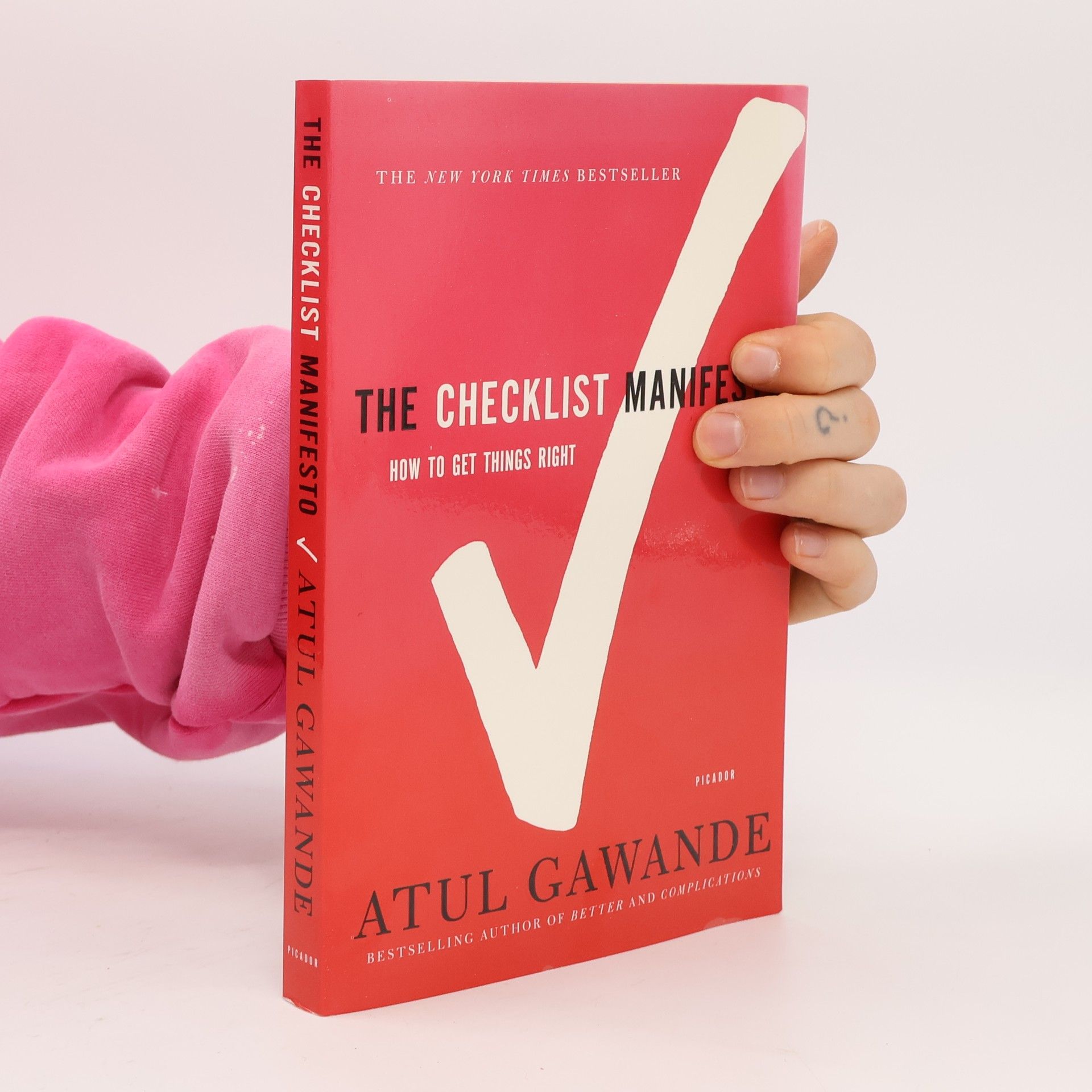 Atul Gawande The Checklist Manifesto