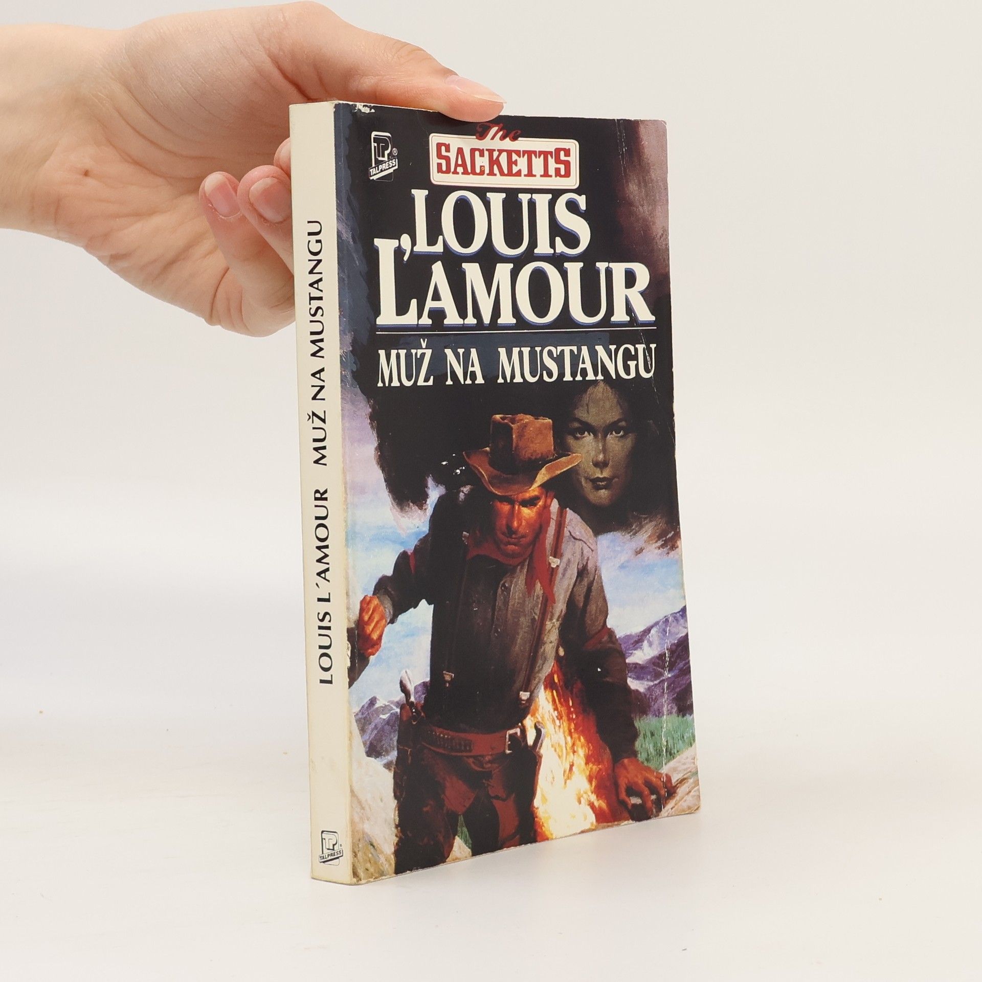 Louis L’Amour Muž na mustangu