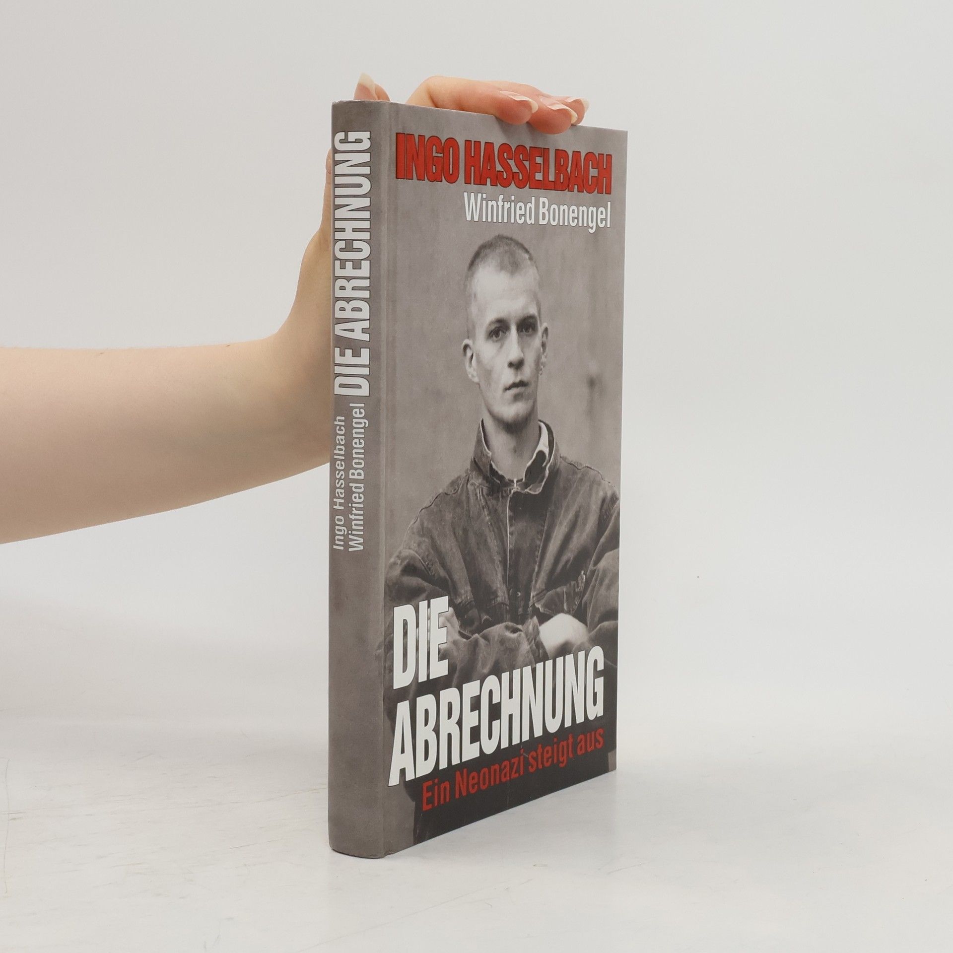 Ingo Hasselbach Die Abrechnung