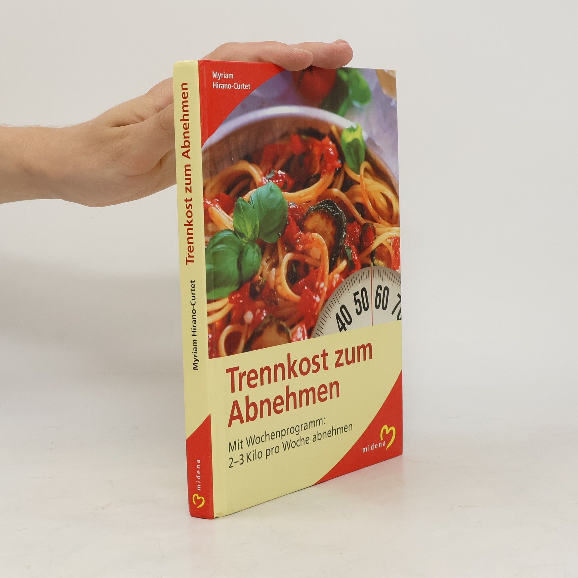 Mirjam Hirano Curtet Trennkost zum Abnehmen
