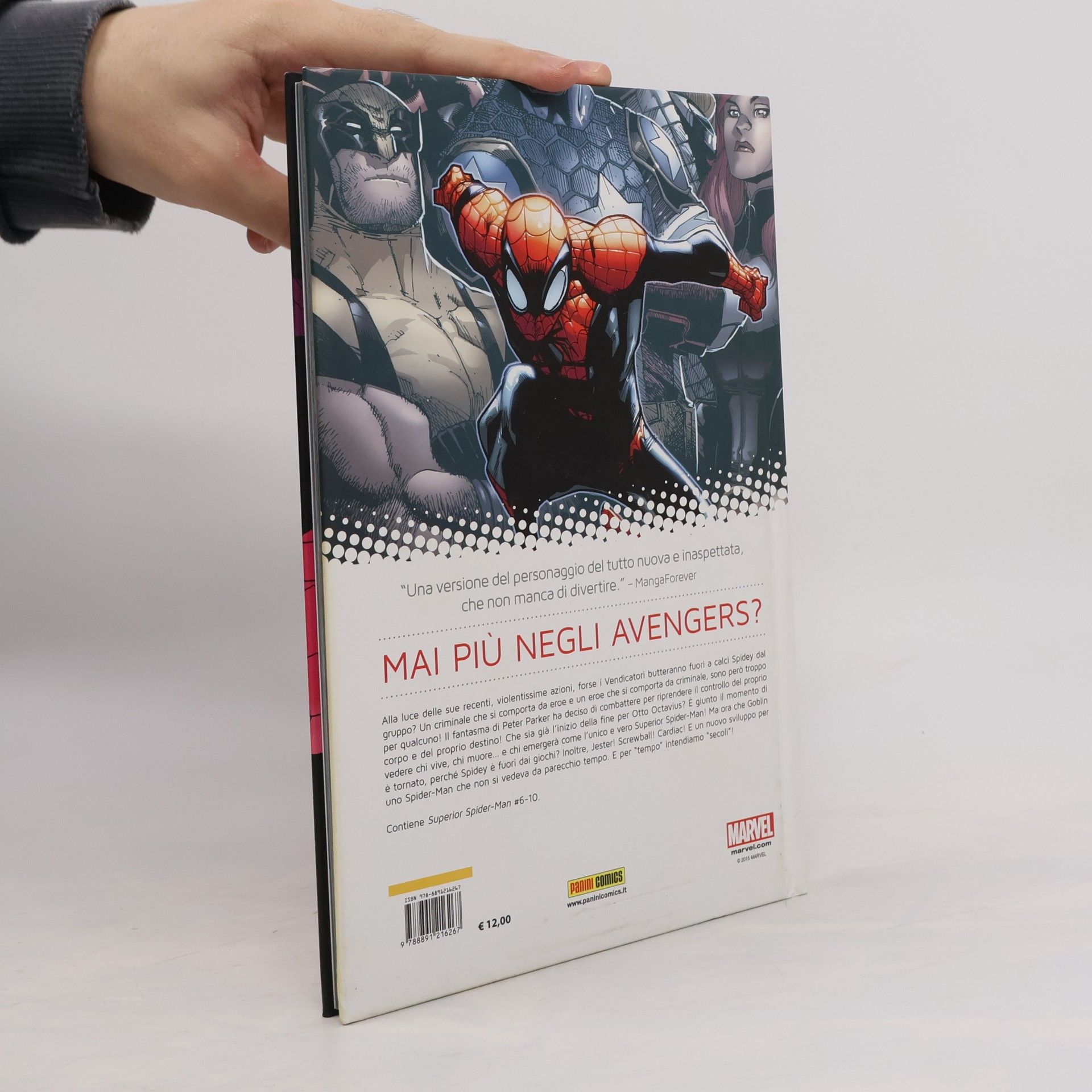 Dan Slott Mente inquieta. Superior Spider-Man