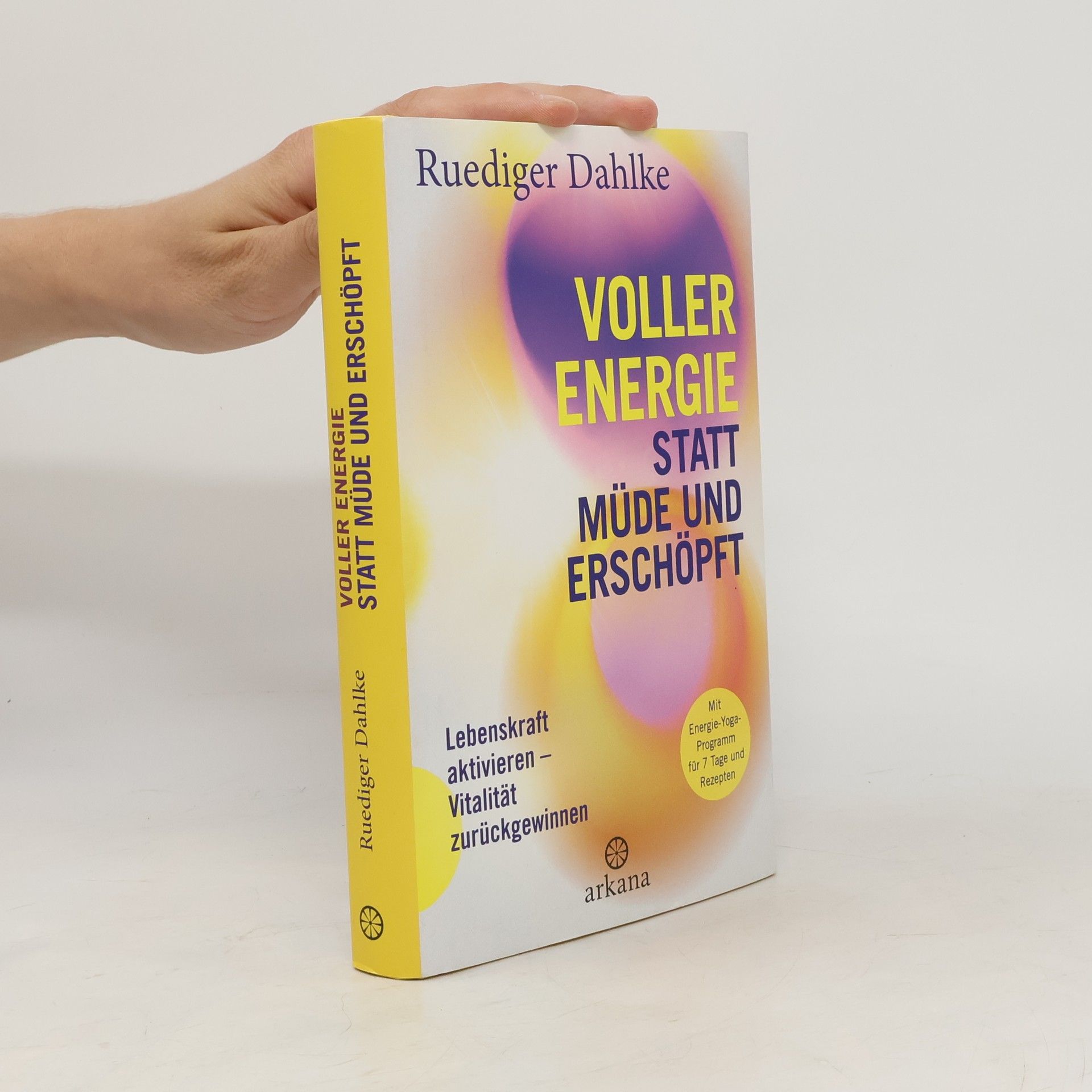 Ruediger Dahlke Voller Energie statt müde und erschöpft
