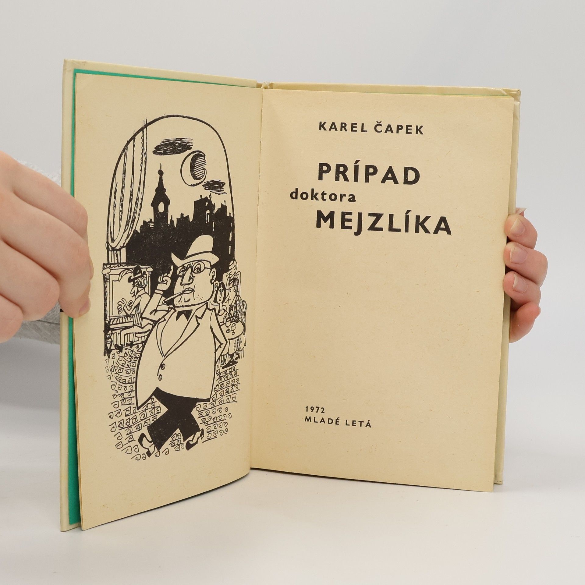 Karel Čapek Prípad doktora Mejzlíka