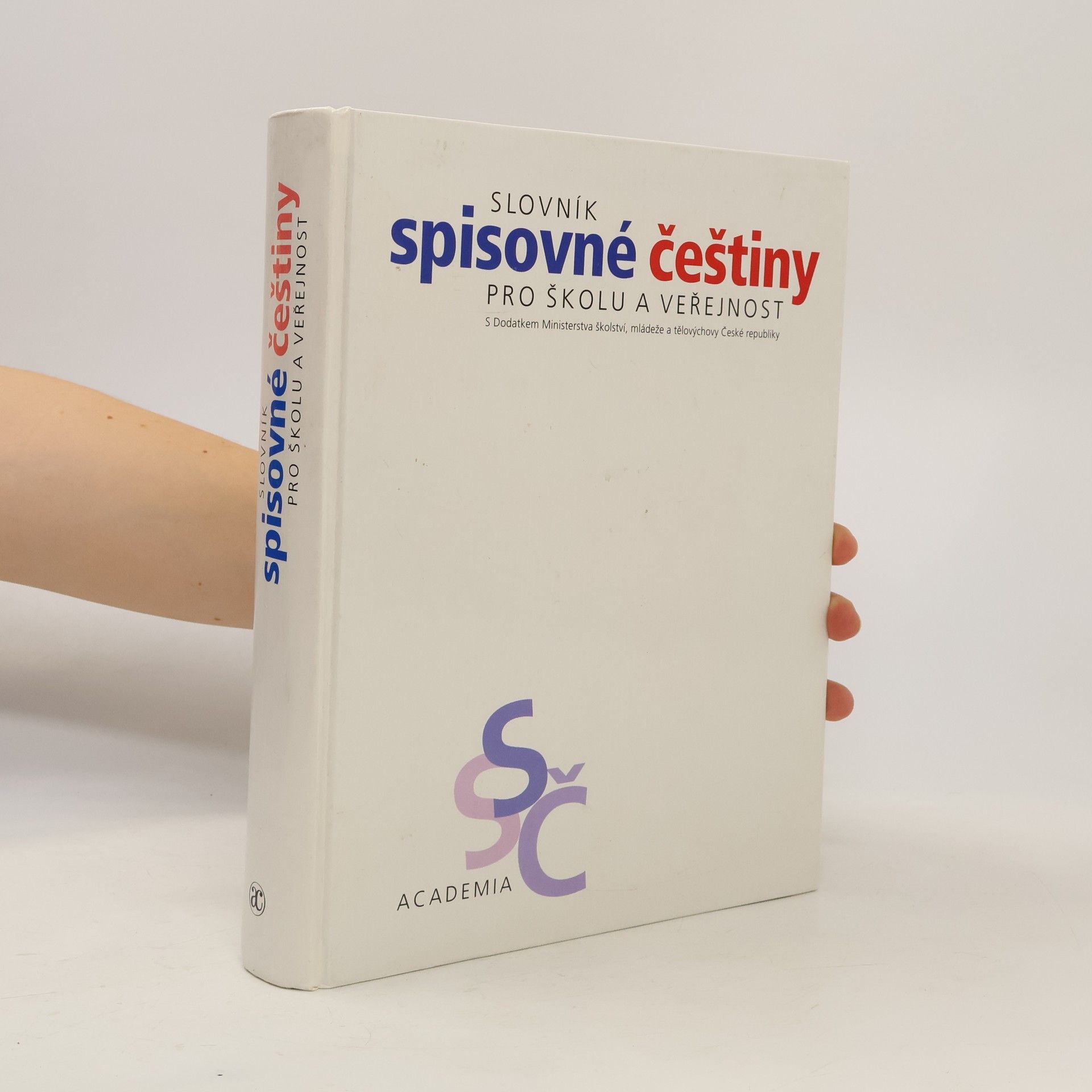 Slovník spisovné češtiny pro školu a veřejnost