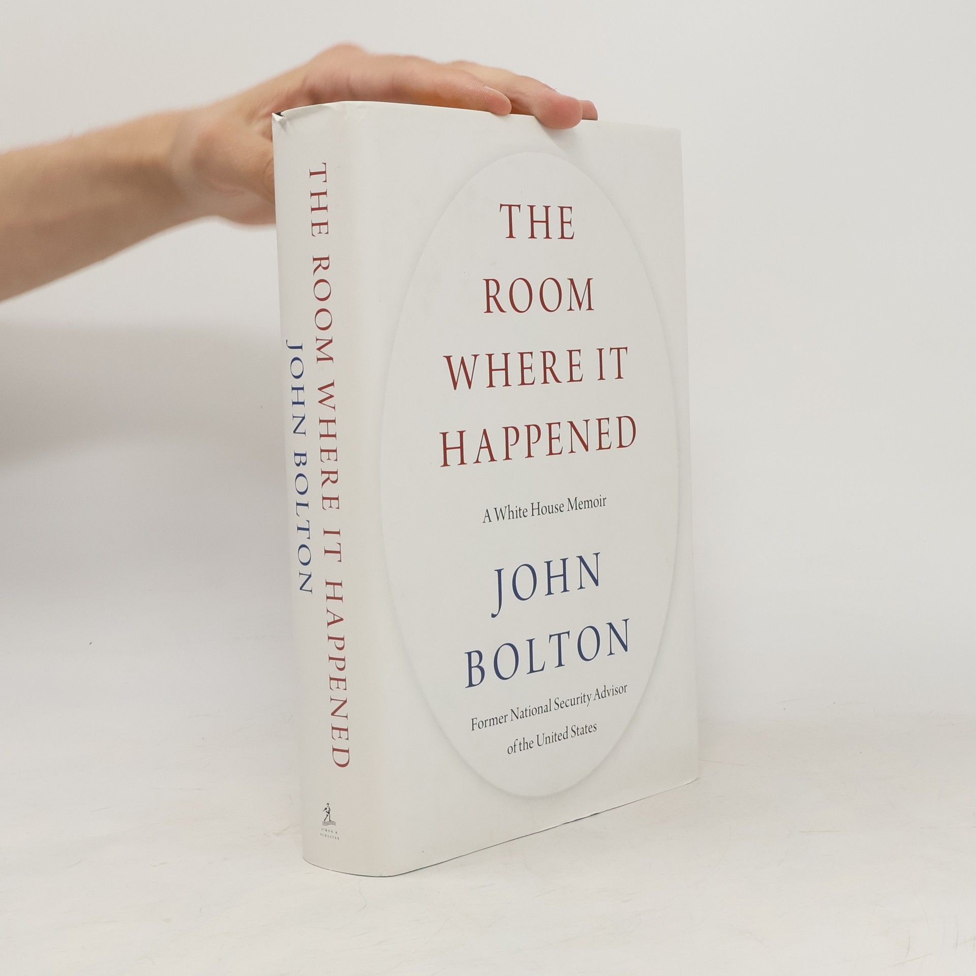 John Bolton The Room Where It Happened