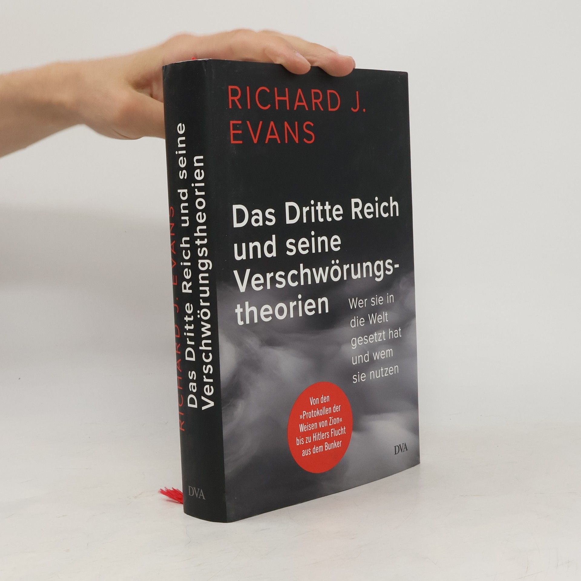 Richard J. Evans Das Dritte Reich und seine Verschwörungstheorien