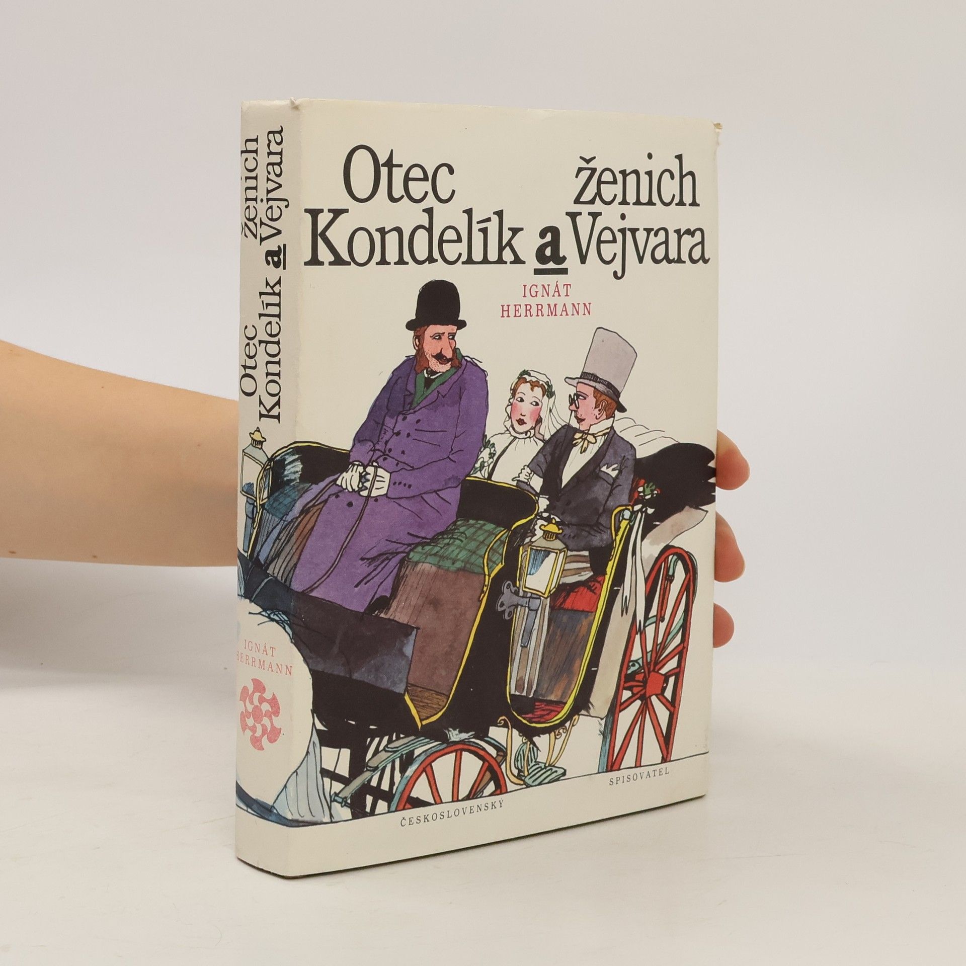 Otec Kondelík a ženich Vejvara