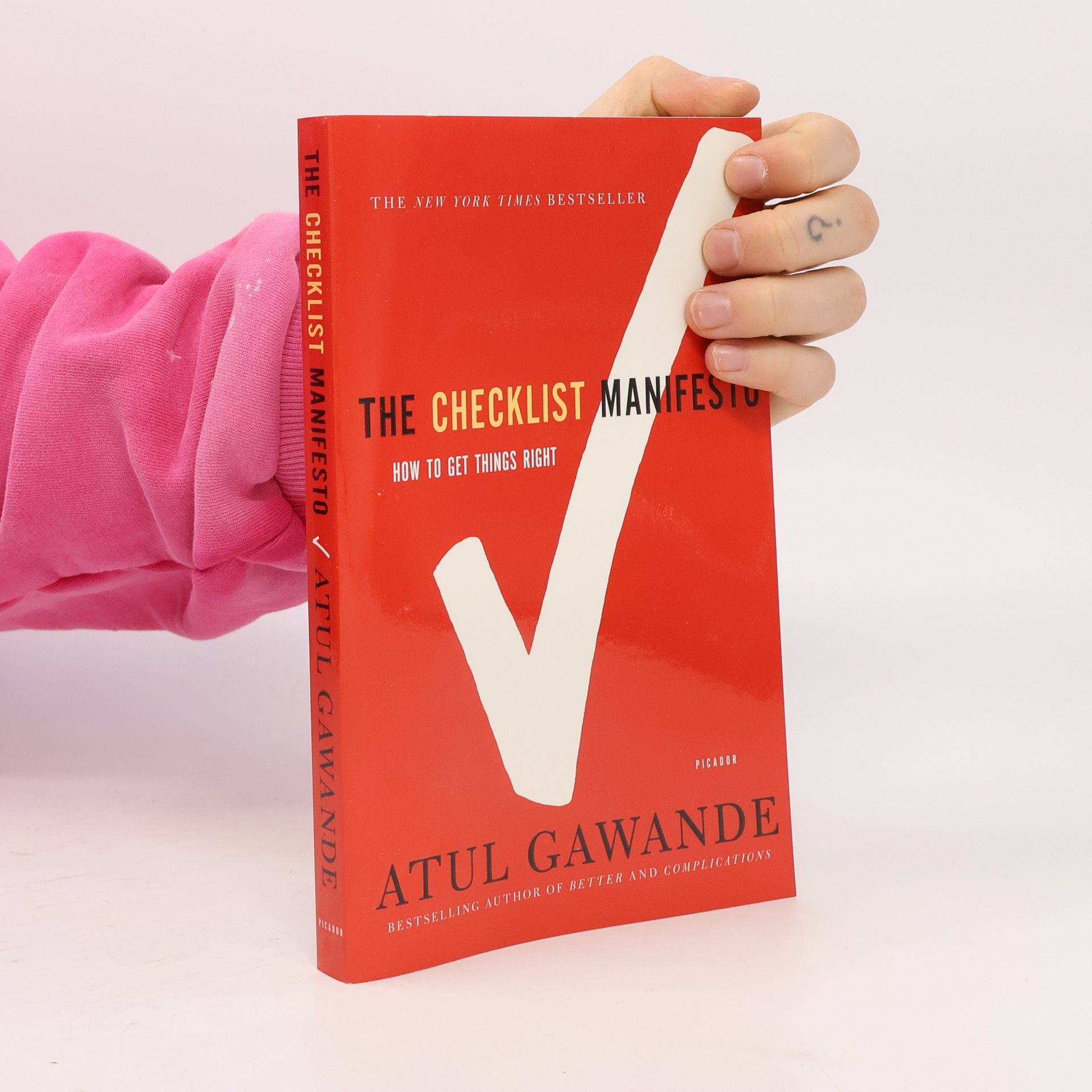 Atul Gawande The Checklist Manifesto
