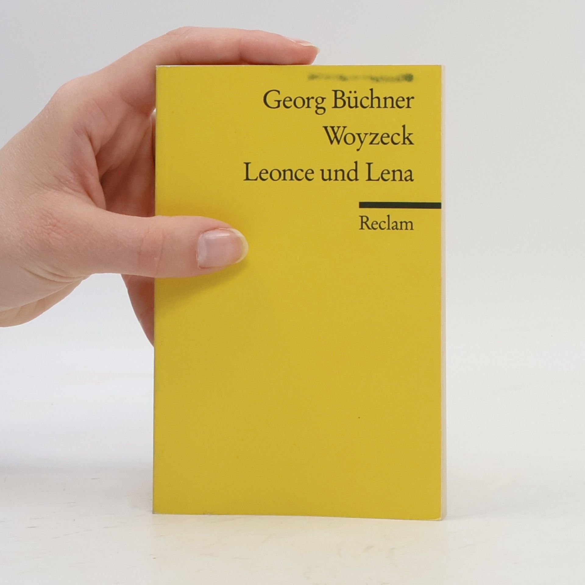 Georg Büchner Woyzeck. Leonce und Lena