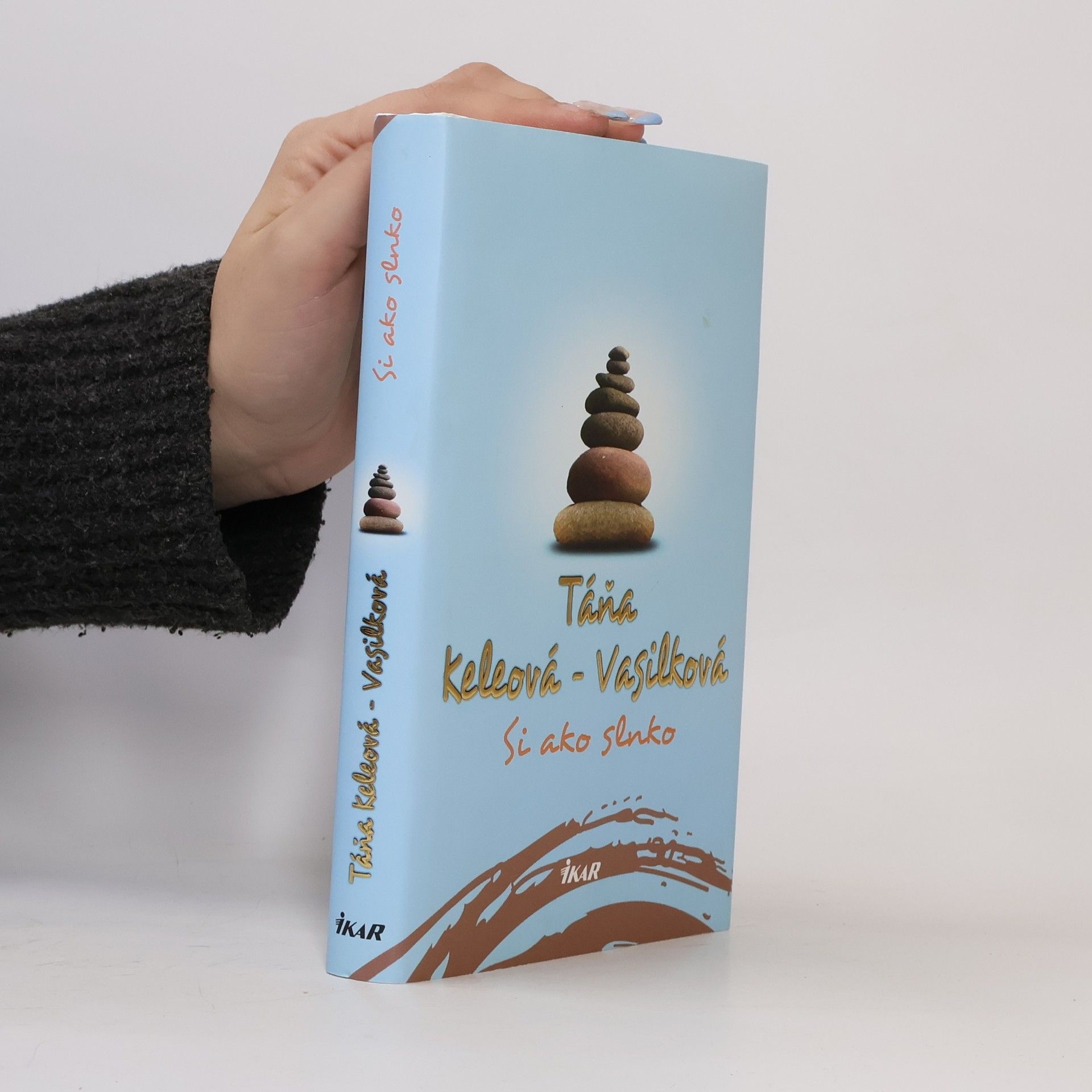 Táňa Keleová-Vasilková Si ako slnko