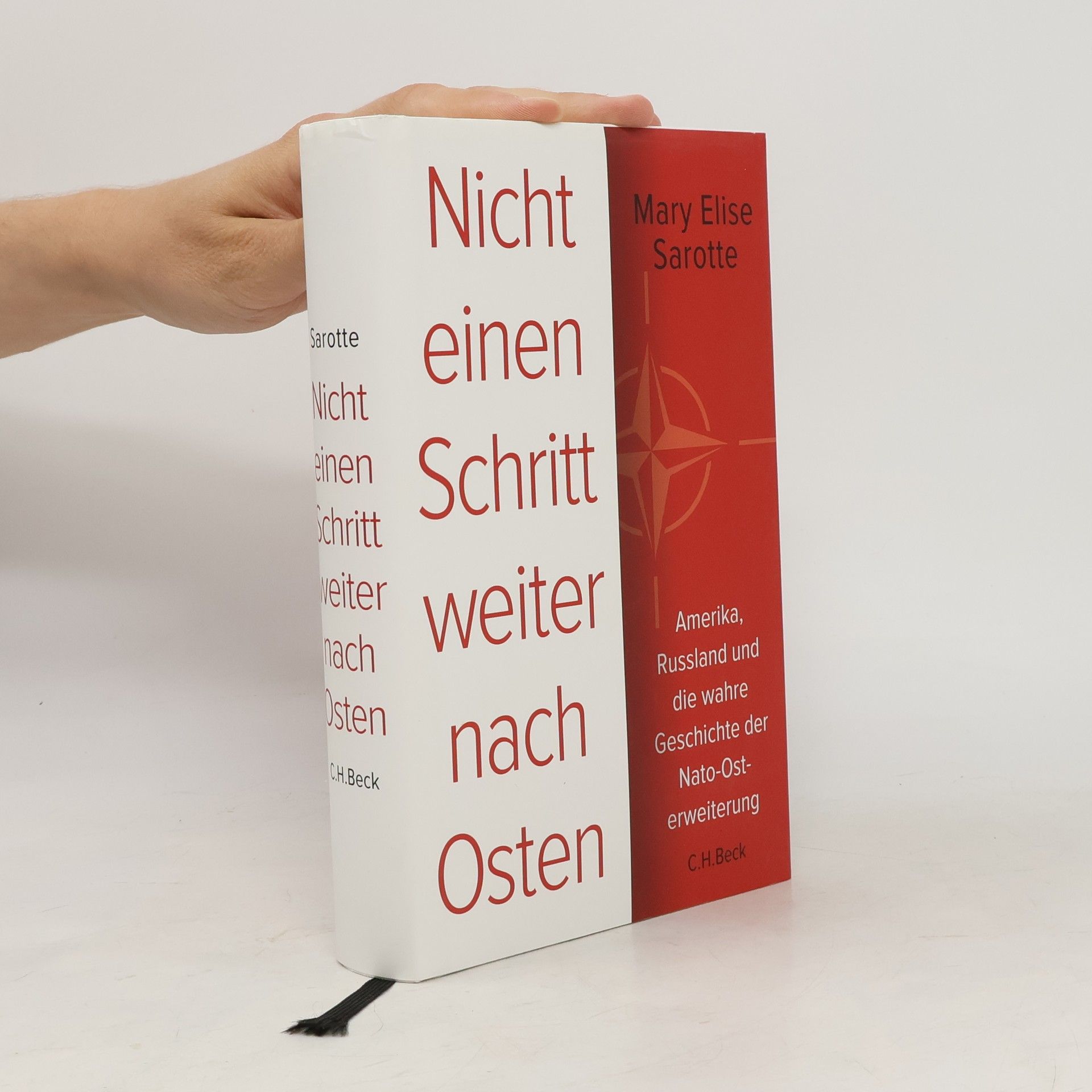 Mary Elise Sarotte Nicht einen Schritt weiter nach Osten