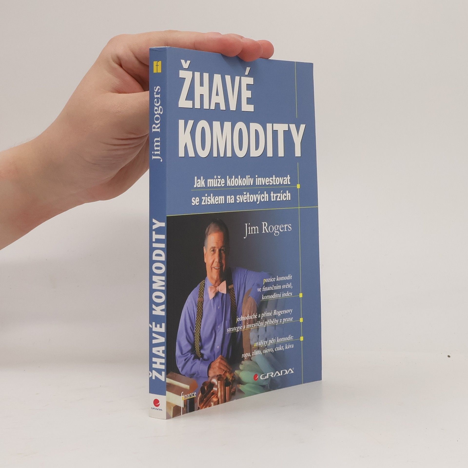 Jim Rogers Žhavé komodity