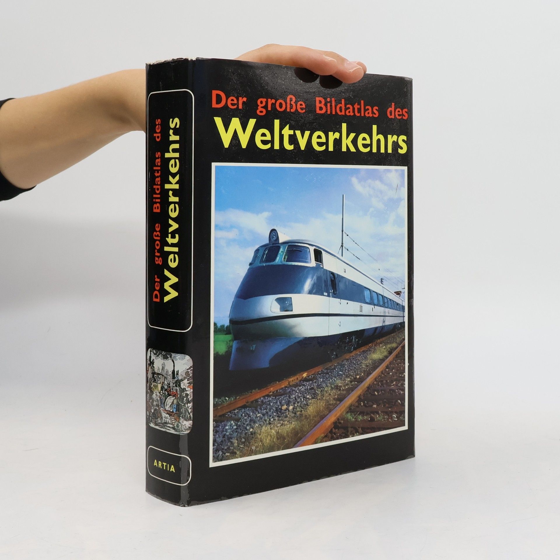 J. Tůma Der große Bildatlas des Weltverkehrs
