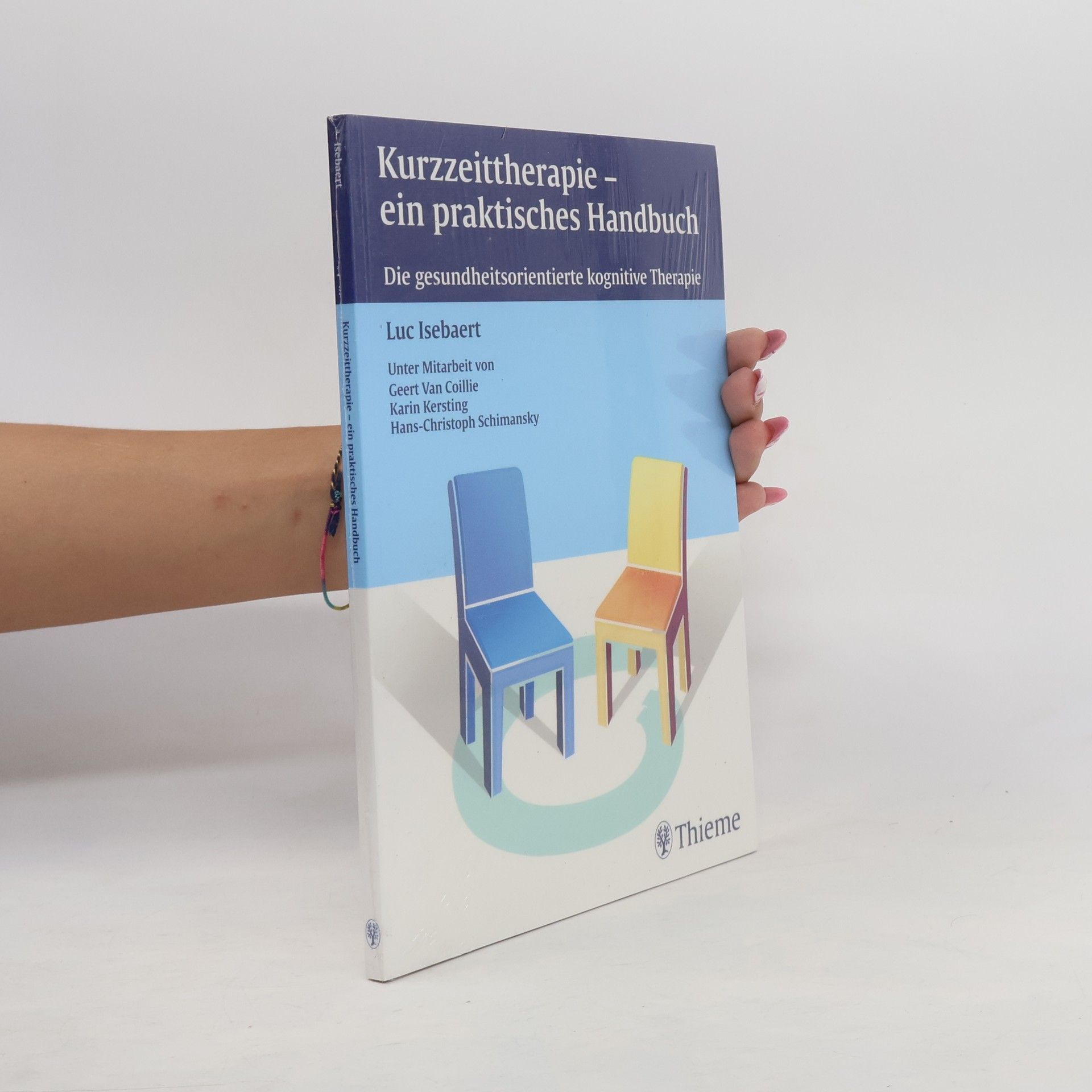 Luc Isebaert Kurzzeittherapie - ein praktisches Handbuch