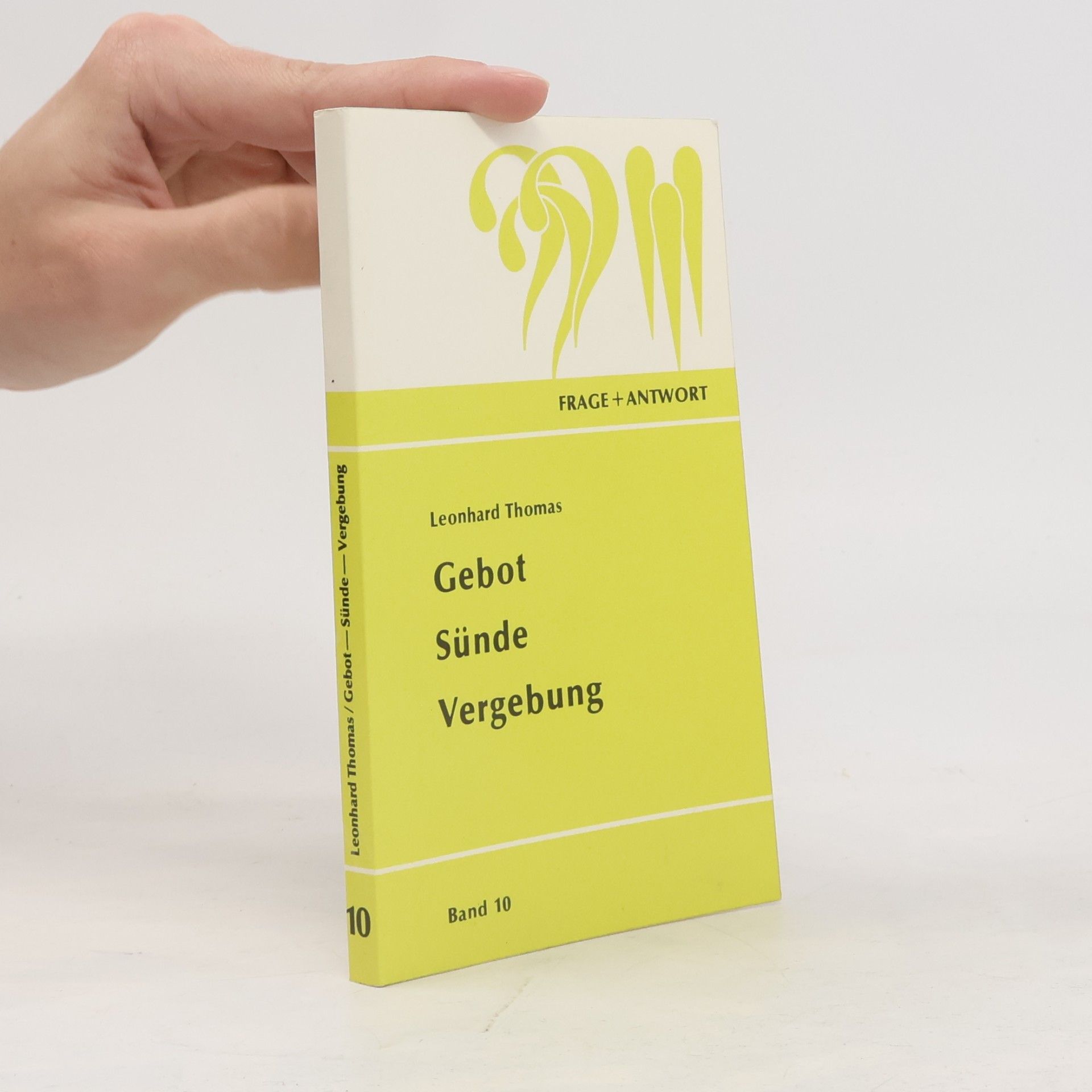 Leonhard Thomas Gebot sünde Vergebung 10
