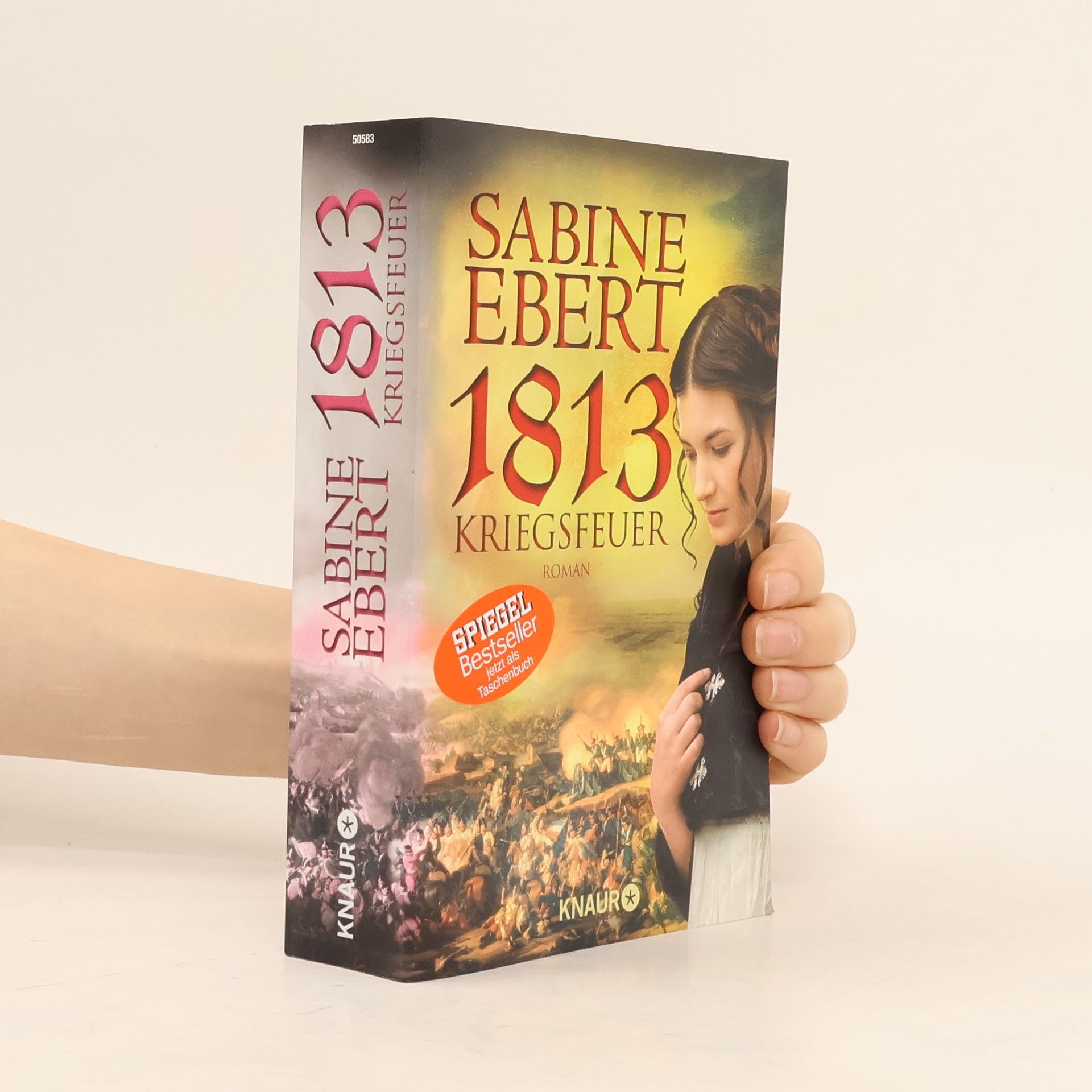 Sabine Ebert 1813 - Kriegsfeuer
