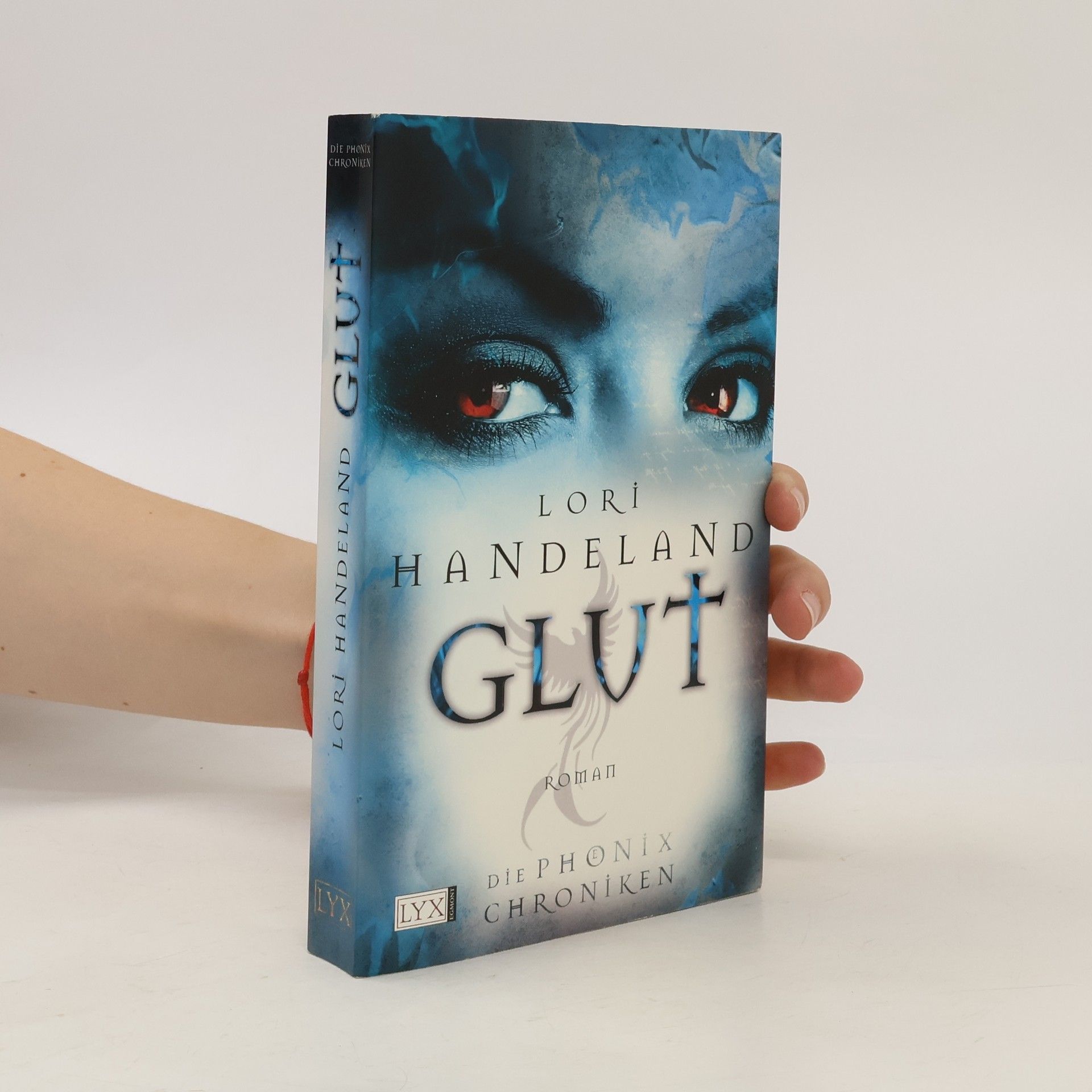 Lori Handeland Die Phoenix Chroniken. Glut