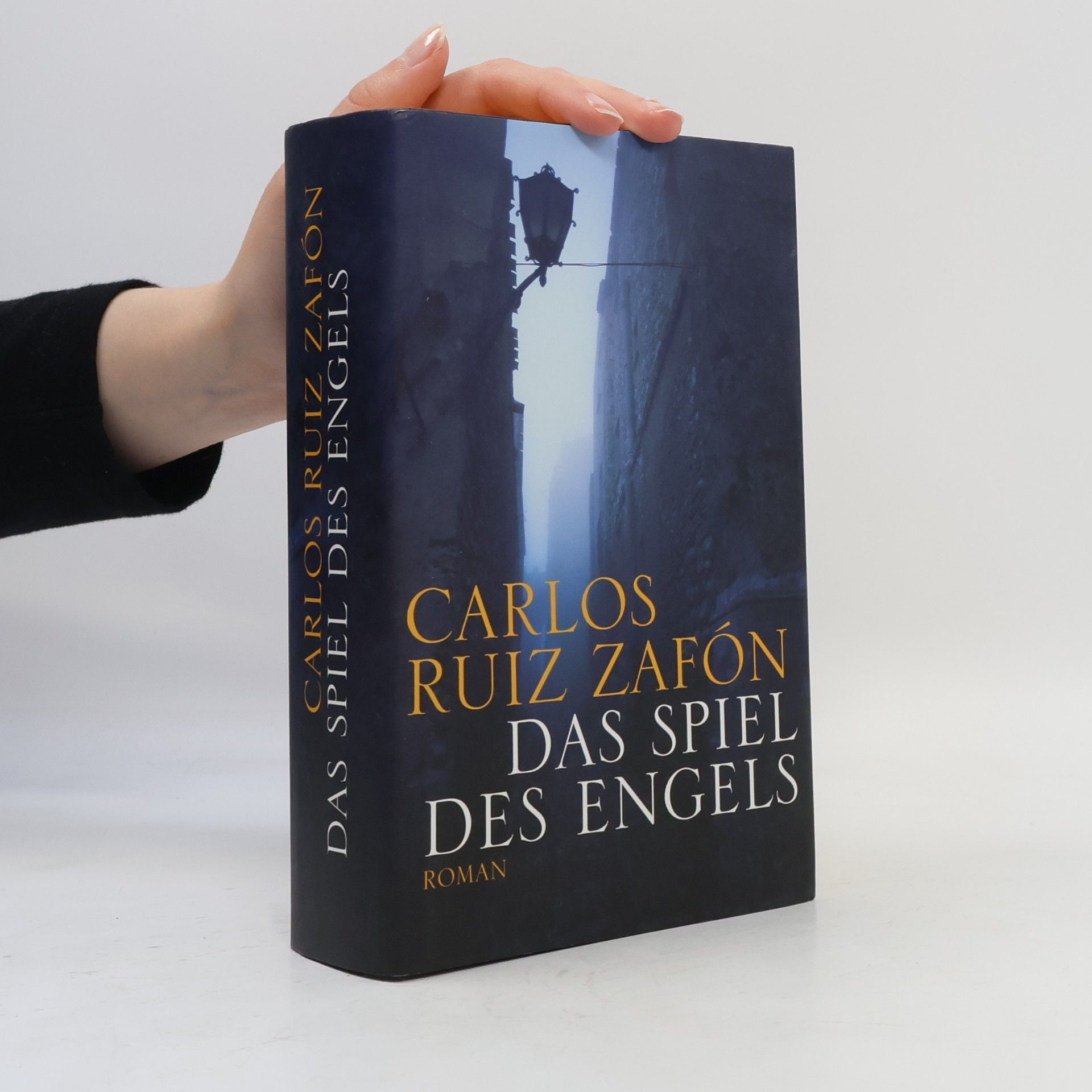 Carlos Ruiz Zafón Das Spiel des Engels