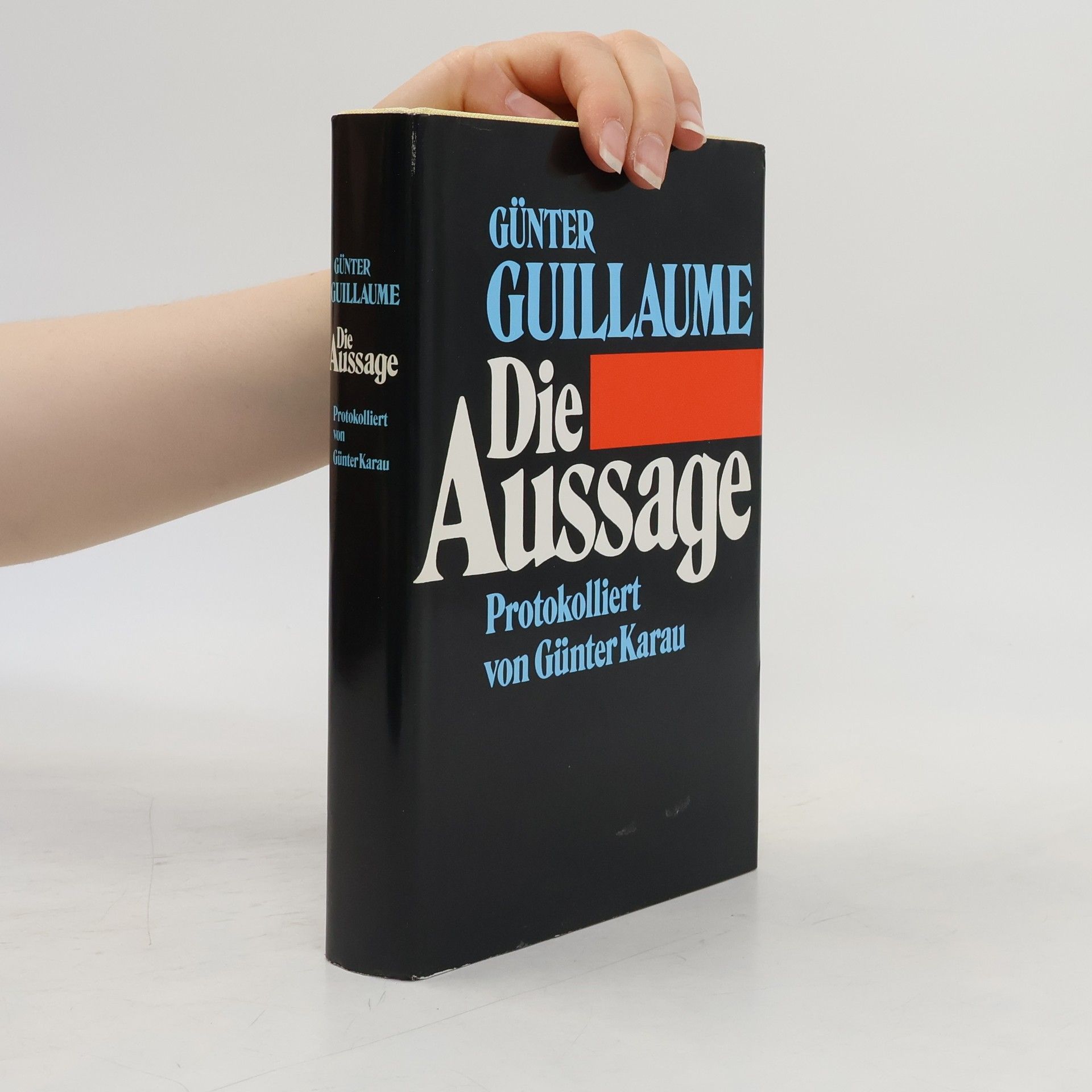 Günter Guillaume Die Aussage