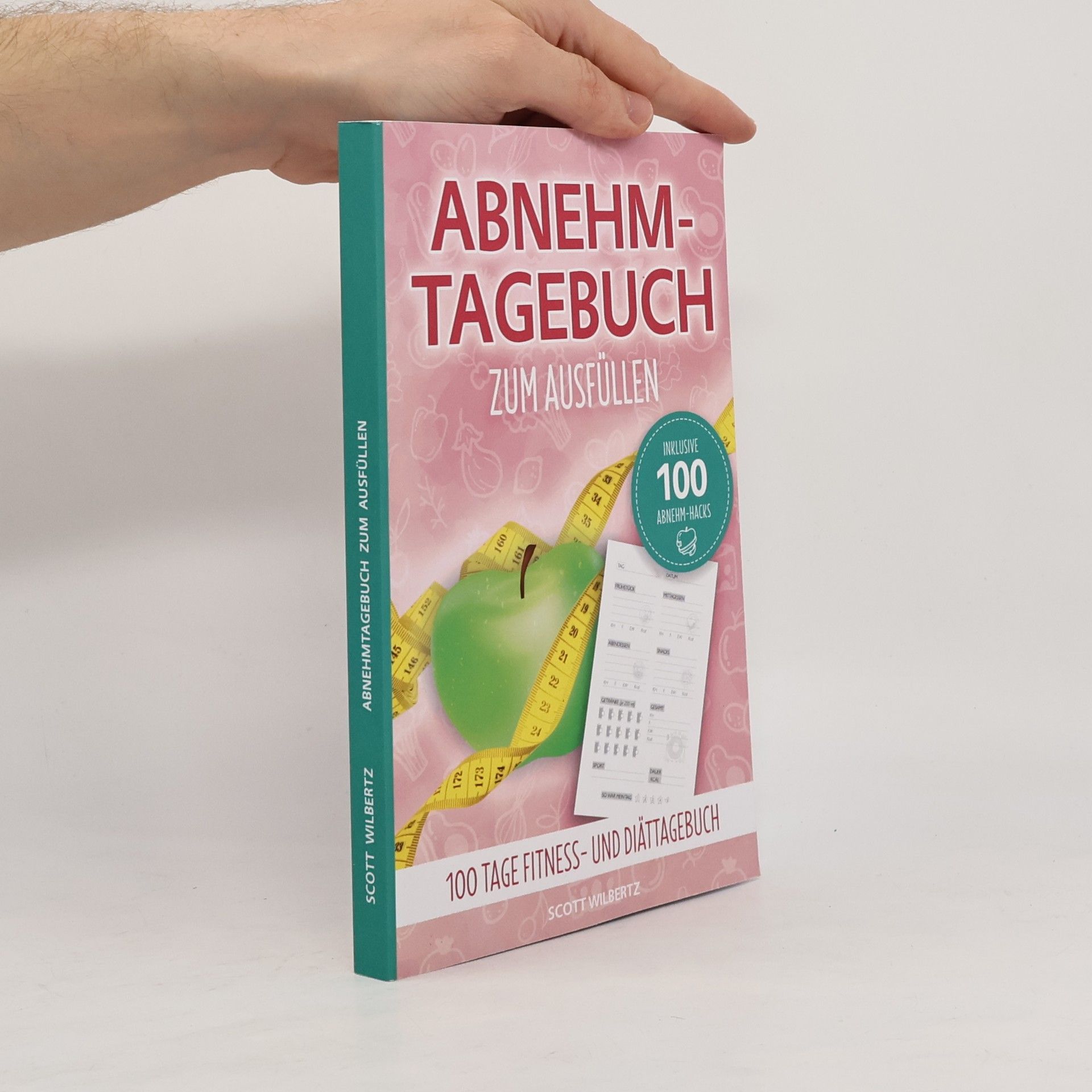 Scott Wilbertz Abnehmtagebuch zum Ausfüllen