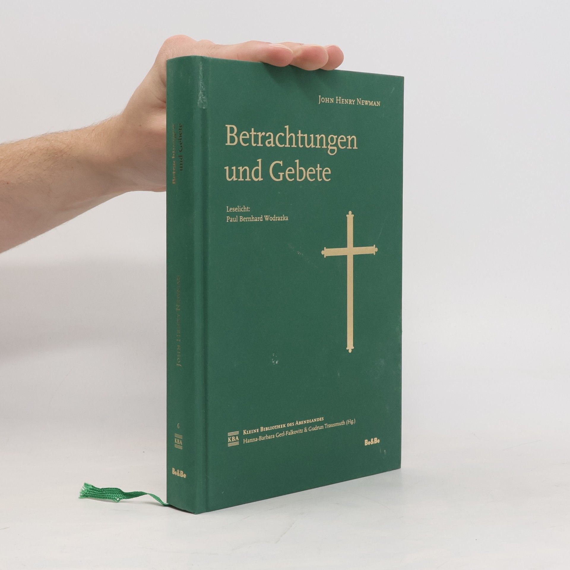 John Henry Newman Betrachtungen und Gebete