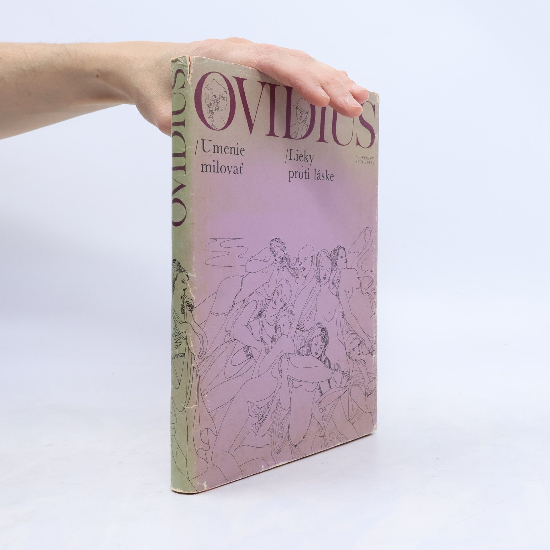 Publius Ovidius Naso Umenie milovať. Lieky proti láske