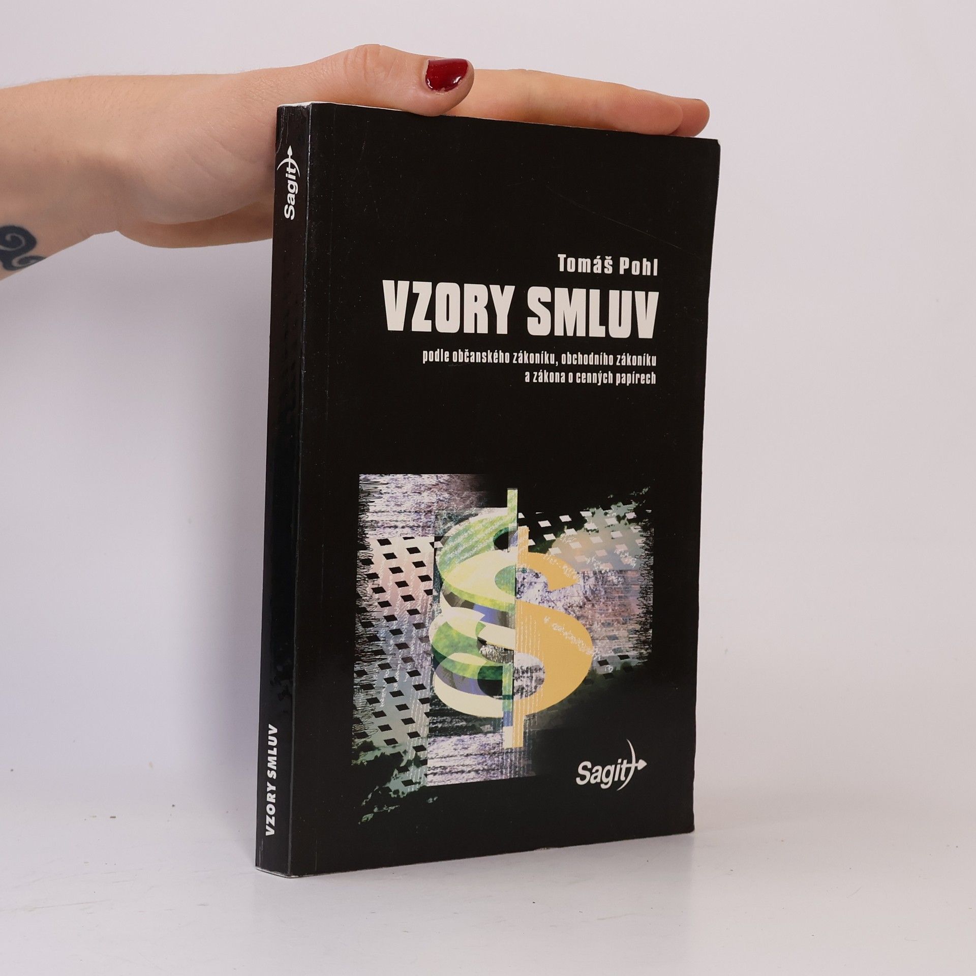 Vzory smluv podle občanského zákoníku, obchodního zákoníku a zákona o cenných papírech