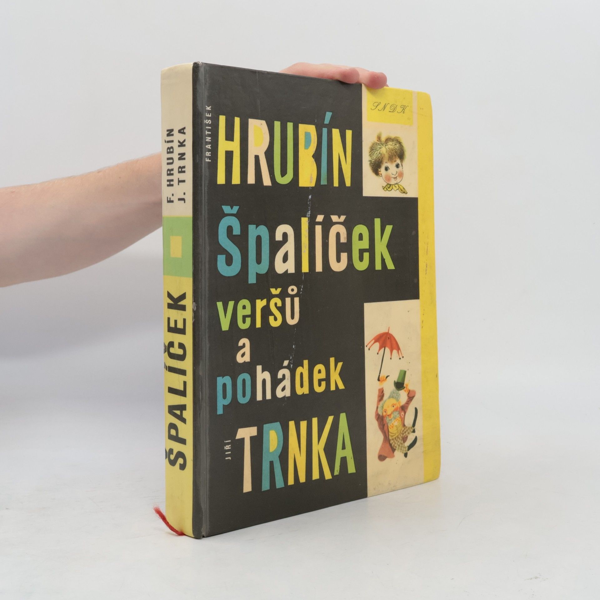 František Hrubín Špalíček veršů a pohádek