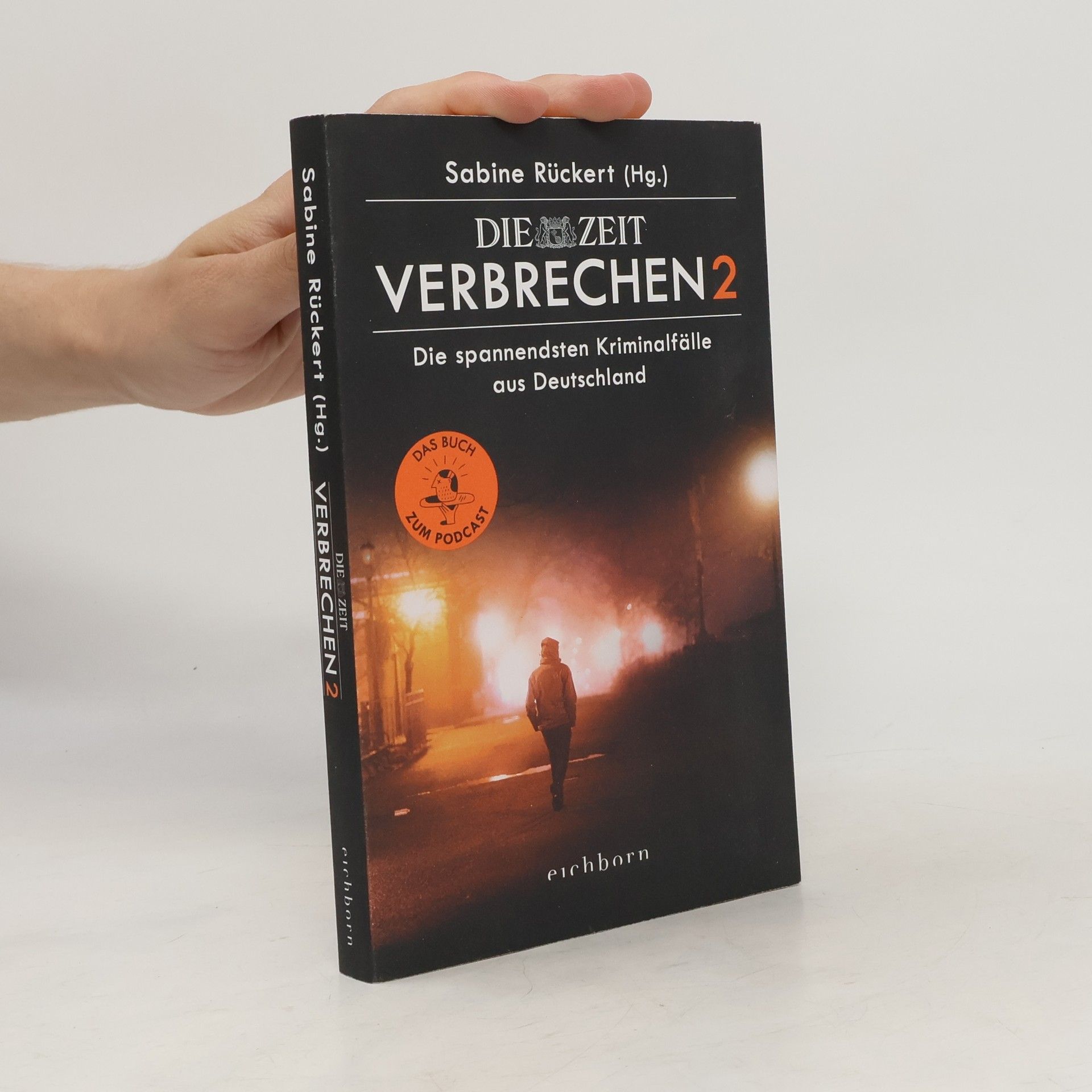 Sabine Rückert ZEIT Verbrechen 2