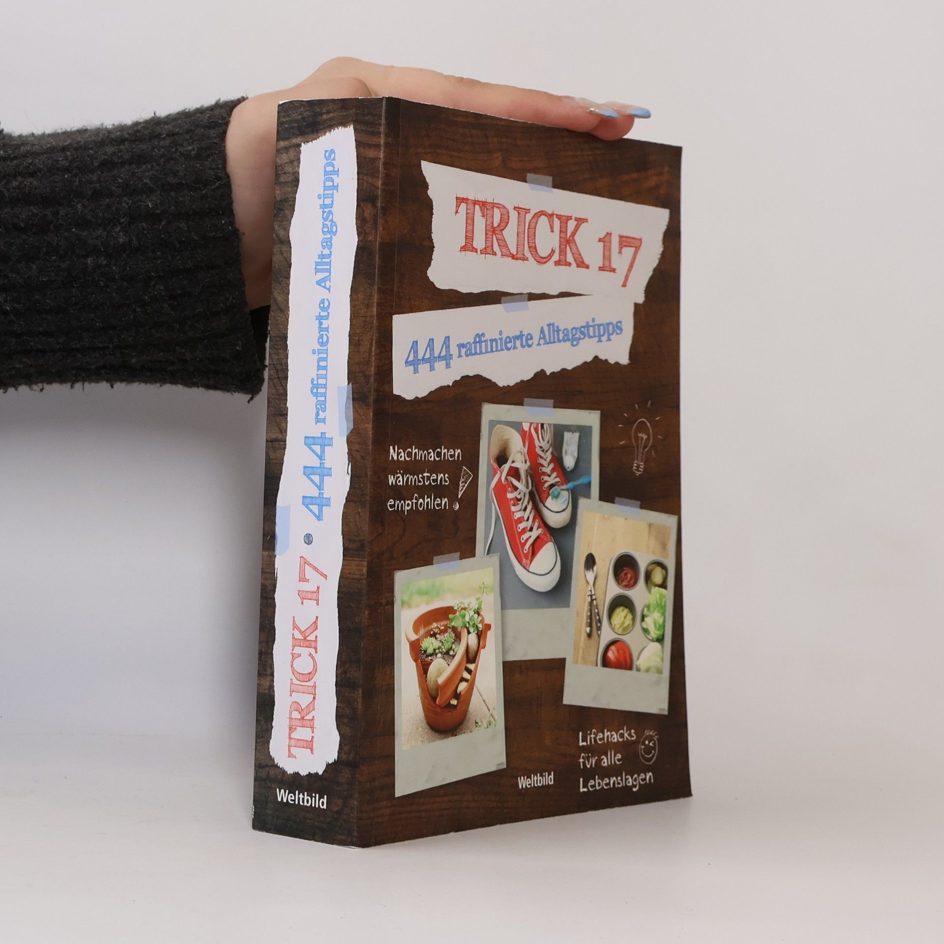 Benjamin Behnke Trick 17 - 444 raffinierte Alltagstipps