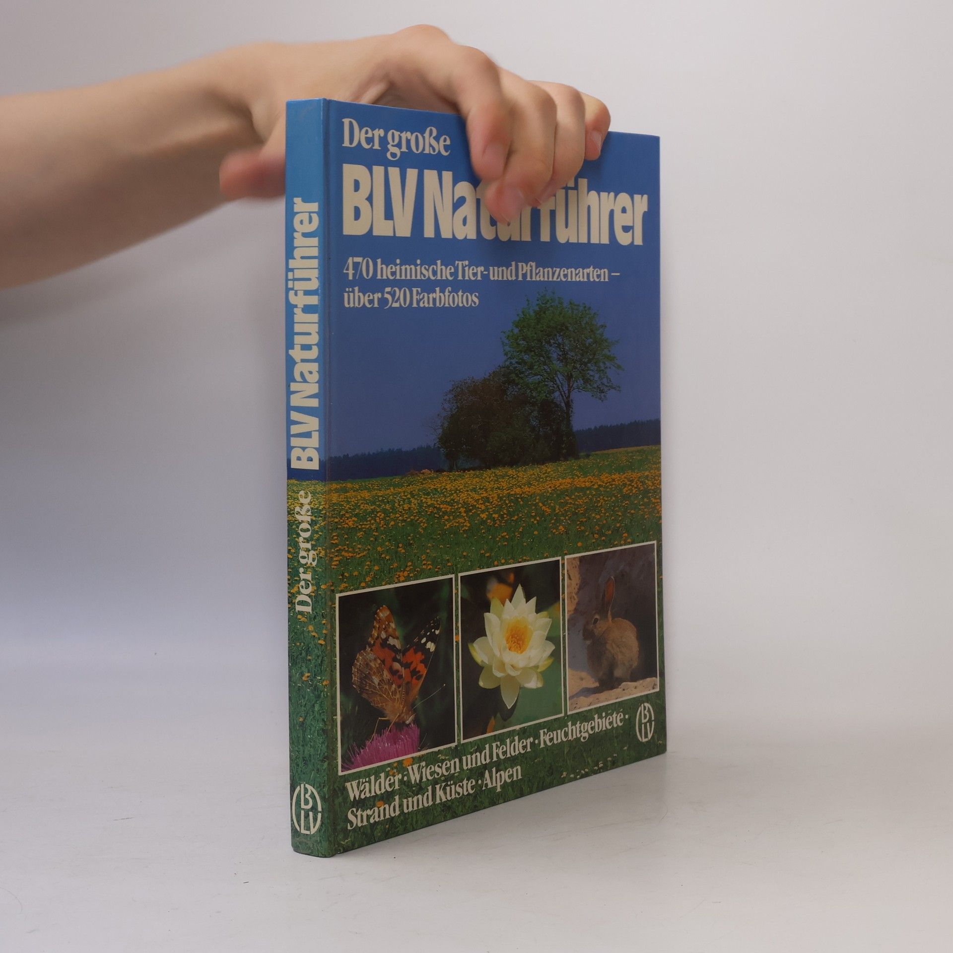 Wilhelm Eisenreich Der grosse BLV-Naturführer