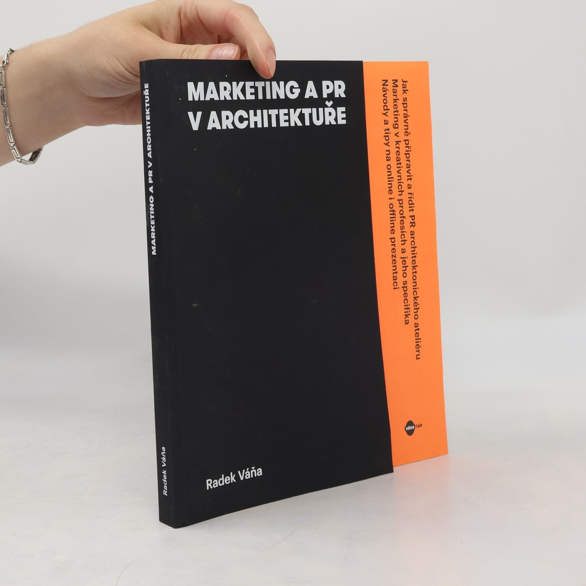 Radek Váňa Marketing a PR v architektuře