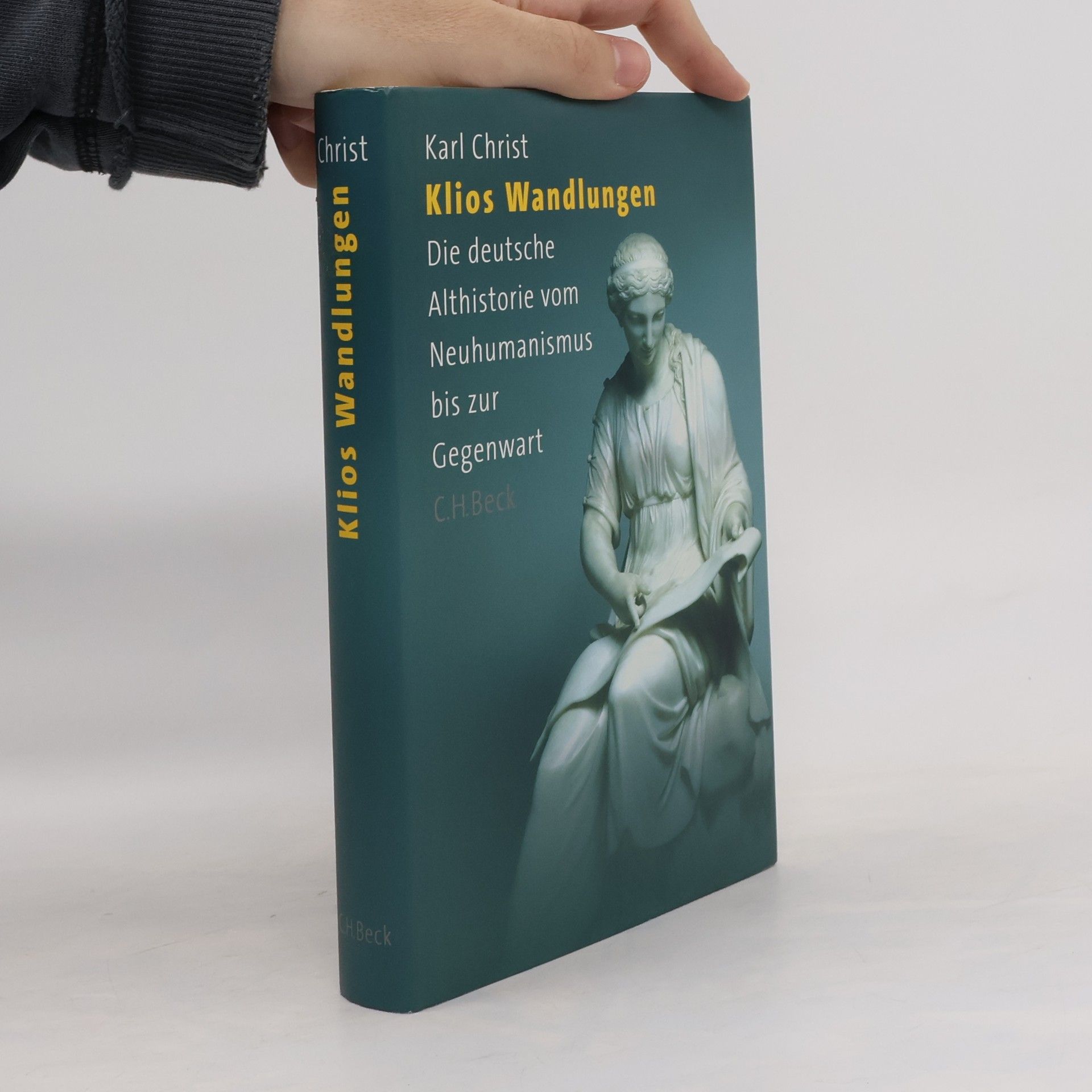 Karl Christ Klios Wandlungen